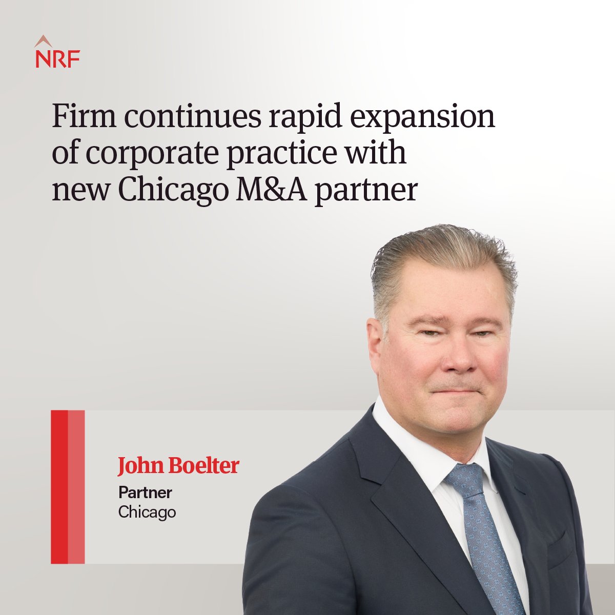 NLawGlobal's tweet photo. We are pleased to announce that highly experienced dealmaker John Boelter has joined the firm’s Chicago office as a partner in the corporate, M&amp;A and securities practice, further strengthening its extensive transactional capabilities. https://t.co/KHG3eggflF https://t.co/t5xXl6ot9i