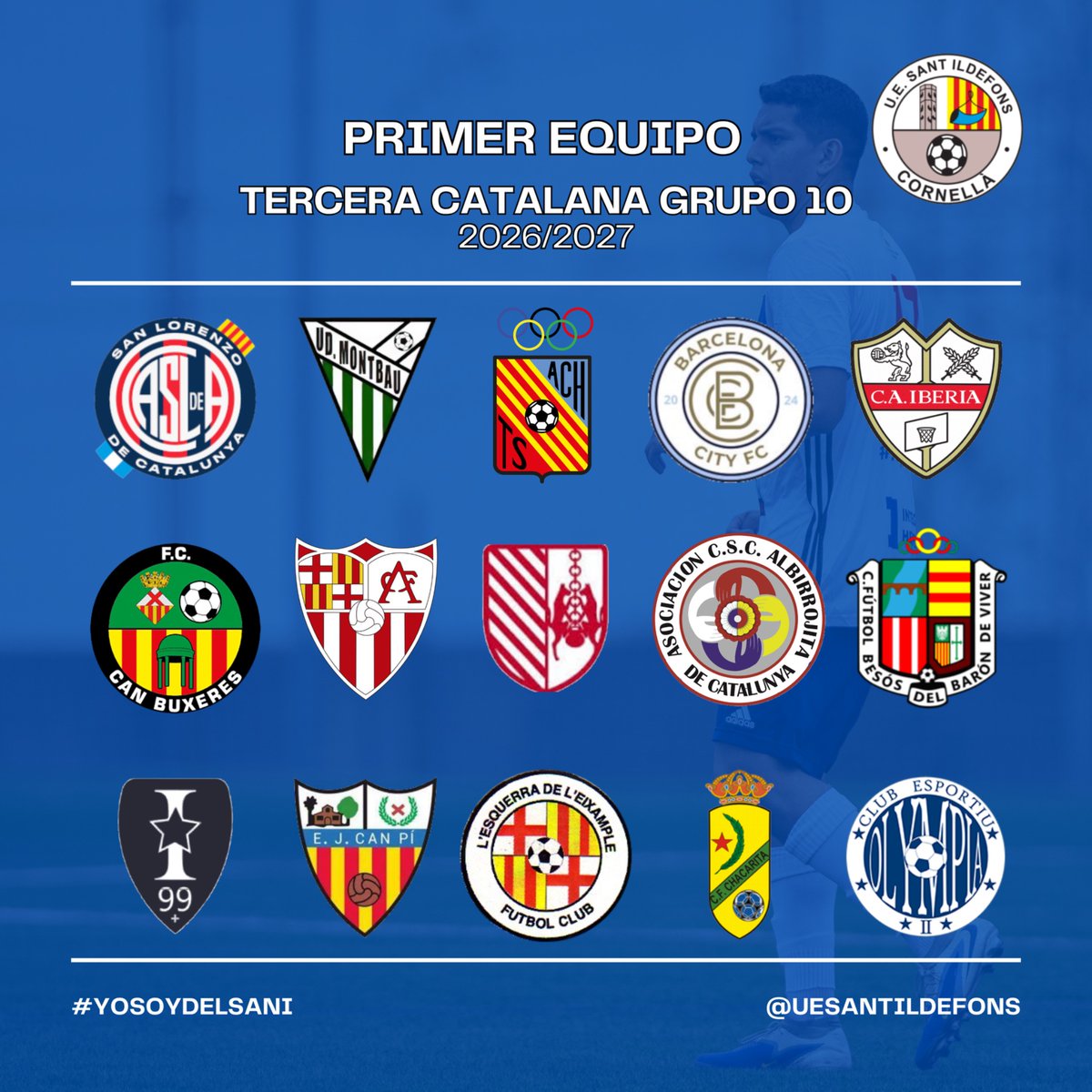 uesantildefons's tweet photo. 🔵 𝐆𝐑𝐔𝐏𝐎 𝐘 𝐂𝐀𝐋𝐄𝐍𝐃𝐀𝐑𝐈𝐎 ⚽️

ℹ️ El Primer Equipo competirá en el grupo 10 de Tercera Catalana la temporada 2026/2027. 

📆 Hoja de ruta definida. ¡A por el objetivo! 

💪🏻 ¡Volveremos! 

#3cat10 #YoSoyDelSani 💙 https://t.co/KFwWqP8Oy8