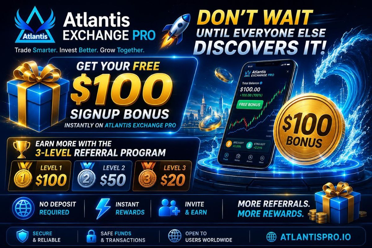 ATCWhale's tweet photo. 🚀 Join Atlantis Exchange Pro today! 

🎁 $100 Signup Bonus
💰 $100 Per Referral
💸 Withdrawals in July
🌍 No Deposit Required
⚡️ Instant Rewards
🤝 3-Level Referral Program
📈 Earn Trading Commissions
⚡️ Powered by AtlantisChain

🔗 Join Now: https://t.co/YPi9yIc4ra

#Bonus #ATC https://t.co/qFGRMDFWpw