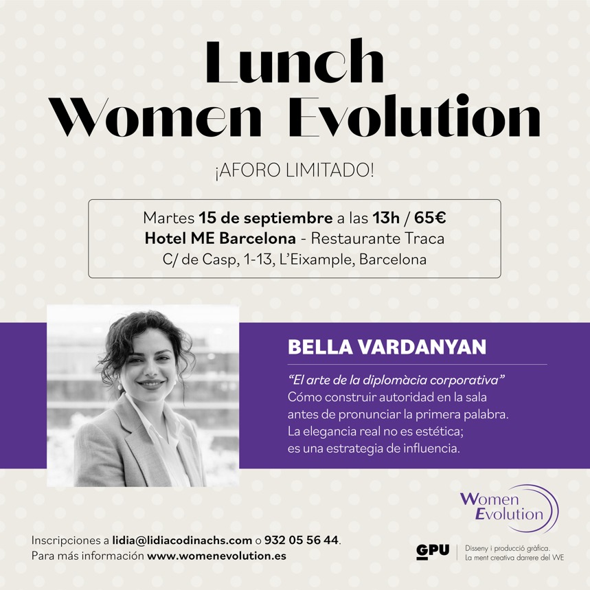 WomenBcn's tweet photo. 📣⭐#SaveTheDate El próximo 15 de septiembre nuevo #WELunch de #WomenEvolution con Bella Vardanyan, impartirá la charla: "El arte de la diplomacia corporativa" 
🔎Visita su web: https://t.co/CIwIevAVnG
🎟️Inscripciones a : lidia@lidiacodinachs.com
#diplomaciacorporativa #empresas https://t.co/iZwReA7Nvk