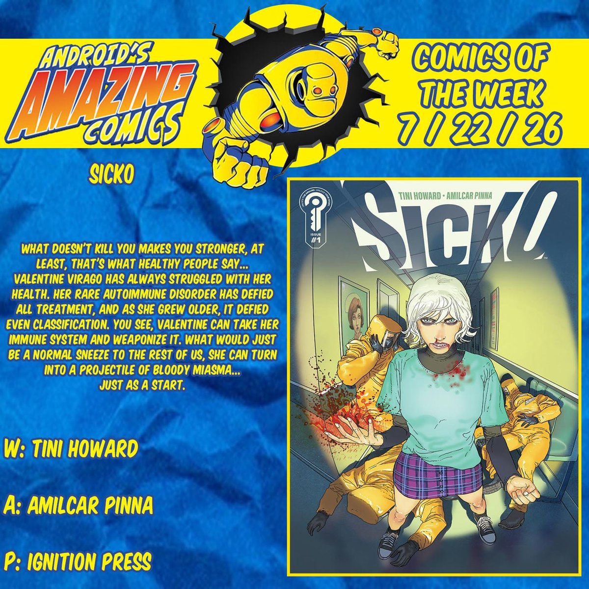 androidscomics's tweet photo. A new week means a new batch of comics! Here are our picks!

SICKO
W: Tini Howard
A: Amilcar Pinna
P: @ignitionpress

#picksoftheweek #comicbooks #comics #NCBD #POTW #ignitionpress #sicko https://t.co/Qmh9eN8PXW