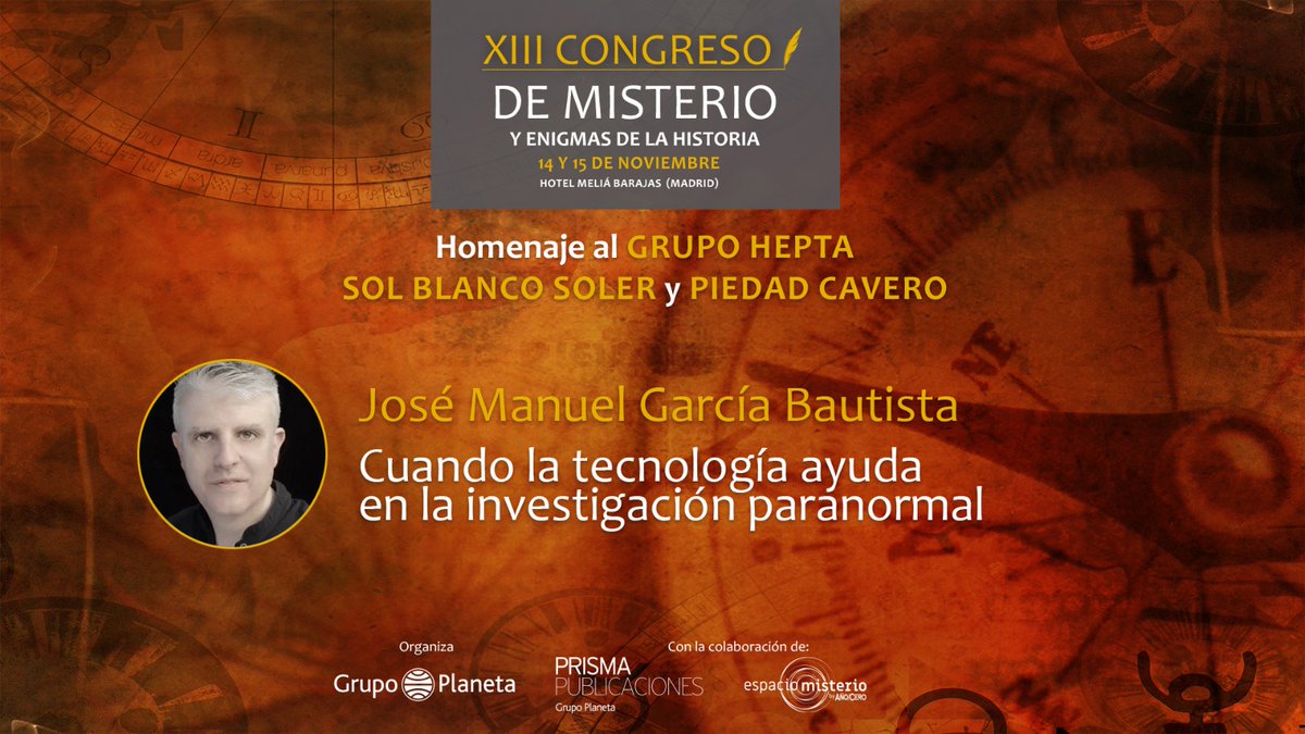 JMGBautista's tweet photo. XIII Congreso de Misterio y enigmas de la Historia / Grupo Planeta.

Entradas en: https://t.co/H1AFShbJdY https://t.co/EO7uyWMGOU