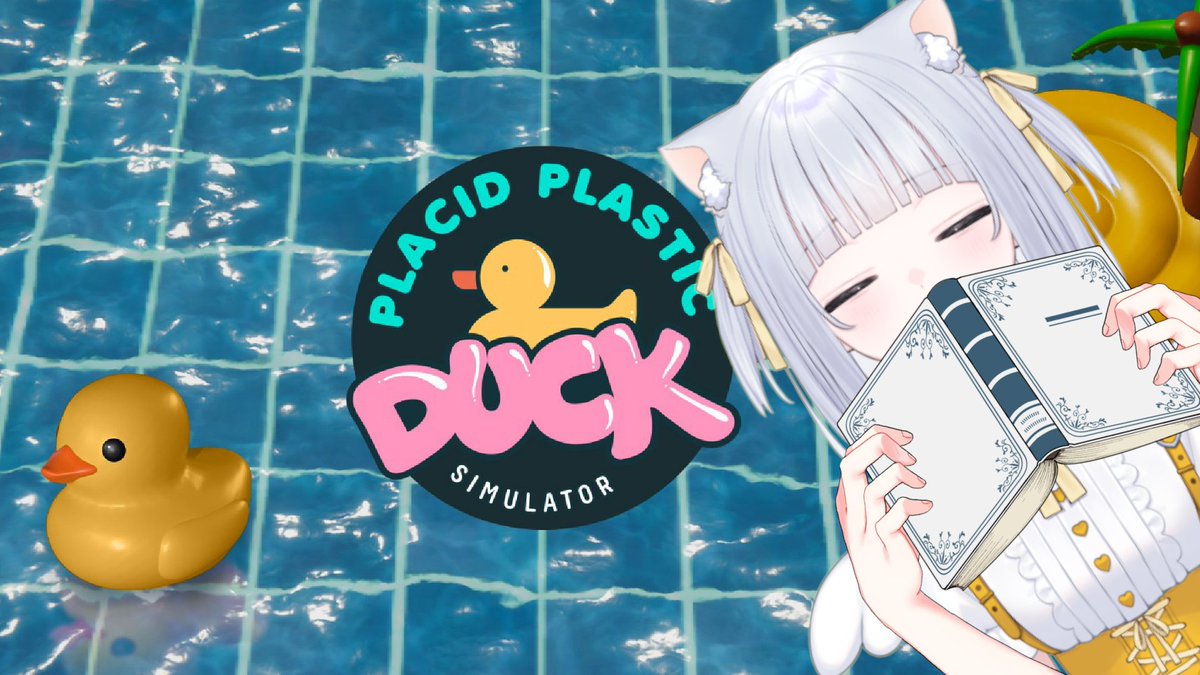 hakua_0089's tweet photo. 【Placid Plastic Duck Simulator】すやすやねこてんし。#chill https://t.co/MRFcESb0An @YouTubeより https://t.co/BMGRoKFv7Z