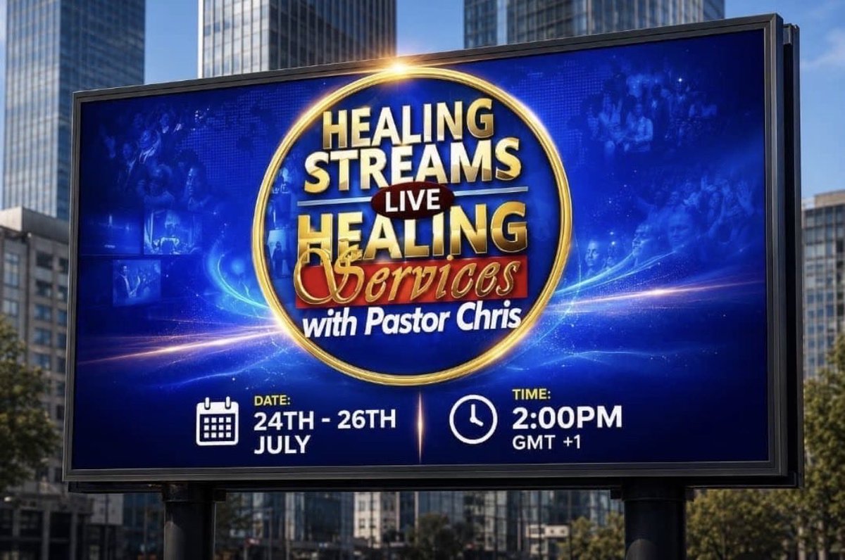 PhronesisRuth's tweet photo. Starting Friday, 24th July - Sunday, 26th July 2026, The Healing Streams Live Healing Services With Our Man Of God , Pastor Chris Oyakhilome DSc. DSc. Dd.🔥🔥

Get Ready for this Supernatural Season
#HealingStreams #HSLHSJuly2026 #PastorChris #MyHealingStreamsStory https://t.co/HAbPrGESKt