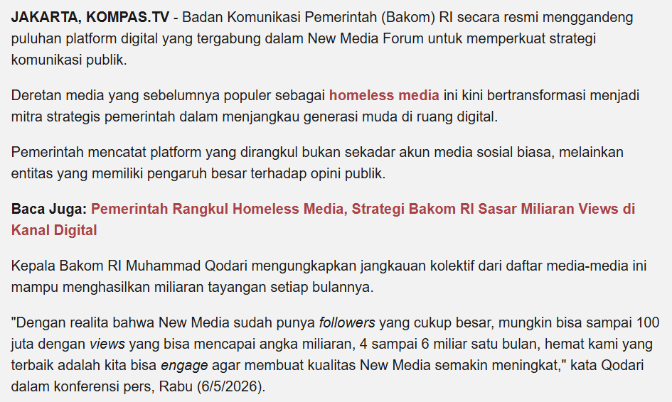 DictatesTempo's tweet photo. banyak yg heran, "kenapa kok demo sekarang jarang diberitakan di media massa."

kita perlu flashback lagi ke 6 Mei 2026, yang mana pada tanggal tsb, Badan Komunikasi Pemerintah (Bakom) RI secara resmi menggandeng puluhan platform digital yang tergabung dalam New Media Forum untuk "memperkuat strategi komunikasi publik".

silahkan anda bisa menilainya sendiri