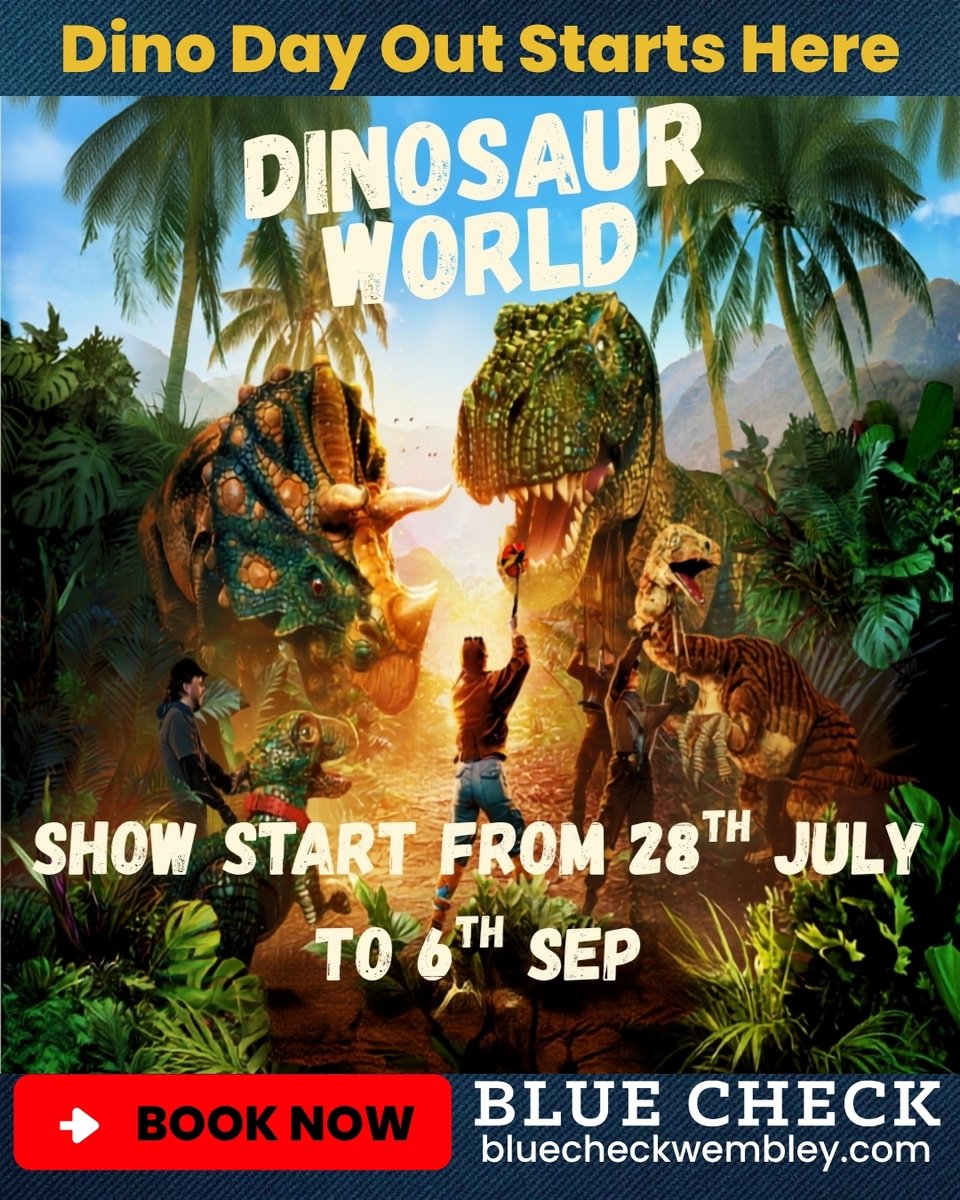 BlueCheckBar's tweet photo. 🦖 Dinosaur World Live stomps into Troubadour Wembley Park Theatre 28 July 🦕 Meet a T. rex, Triceratops &amp; more, then refuel at Blue Check Wembley 1 mins away 🍽️ Perfect family day out 😄 
👇 #DinosaurWorldLive #WembleyPark #FamilyDayOut #BlueCheckWembley #Wembley https://t.co/LUex3i1CKy
