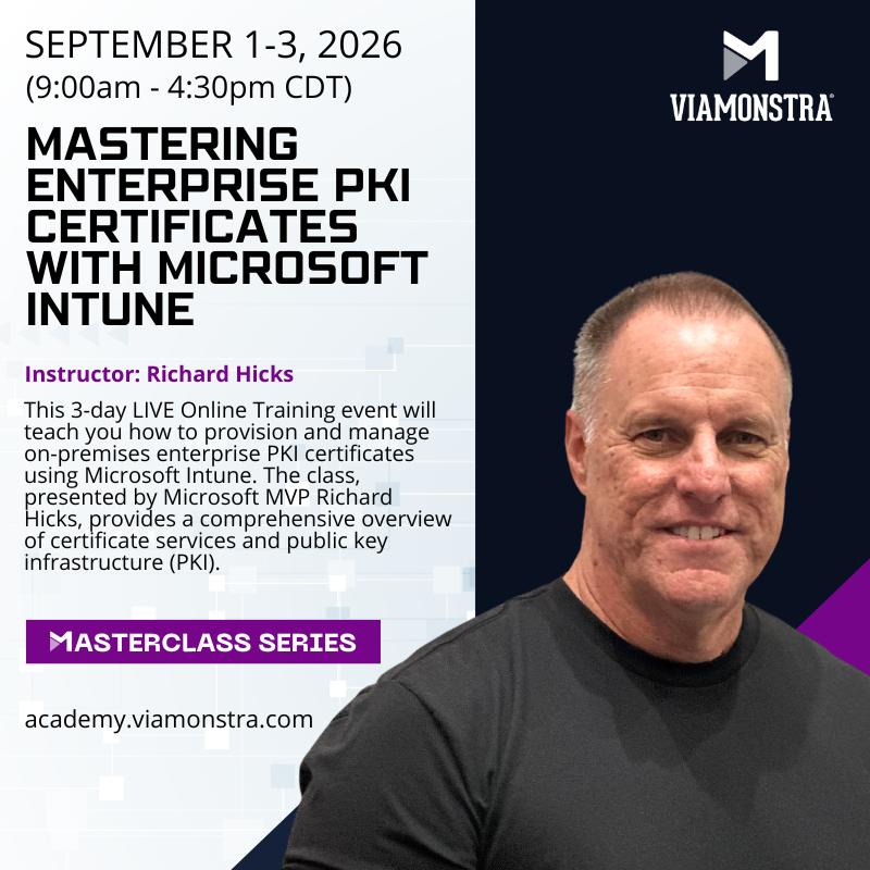 richardhicks's tweet photo. Learn to deploy and manage enterprise #PKI certificates using #Microsoft Intune. Enroll in the Mastering Certificates with Intune class September 1-3, 2026, at the @ViaMonstra online training academy. Register now! #identity #security #msintune #mdm #CloudPKI https://t.co/djviCieu0o