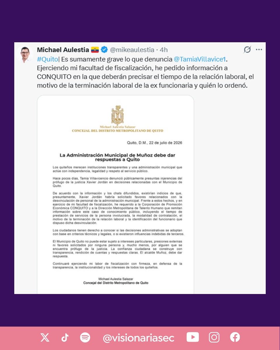 visionariasec's tweet photo. #ATENCIÓN | Los concejales Michael Aulestia y Wilson Merino solicitaron a ConQuito y a Talento Humano información sobre la contratación y desvinculación de Karla Mariana Echeverría, mencionada en presuntos chats atribuidos a Xavier Jordán, procesado en los casos Metástasis y Magnicidio FV.

En esas conversaciones, difundidas por Tamia Villavicencio, se observa que la pareja de Serrano pedía a Jordán intervenir ante el alcalde Pabel Muñoz para desvincular a Echeverría, señalada de haber entregado información sobre contratos públicos a Fernando Villavicencio, asesinado en agosto de 2023.

Merino, mediante oficio enviado el 22 de julio de 2026, pidió detalles sobre fechas de ingreso y salida, modalidad de contratación, funciones y equipos bajo responsabilidad de la exfuncionaria. Aulestia amplió el pedido hacia Talento Humano para verificar las condiciones de su desvinculación.