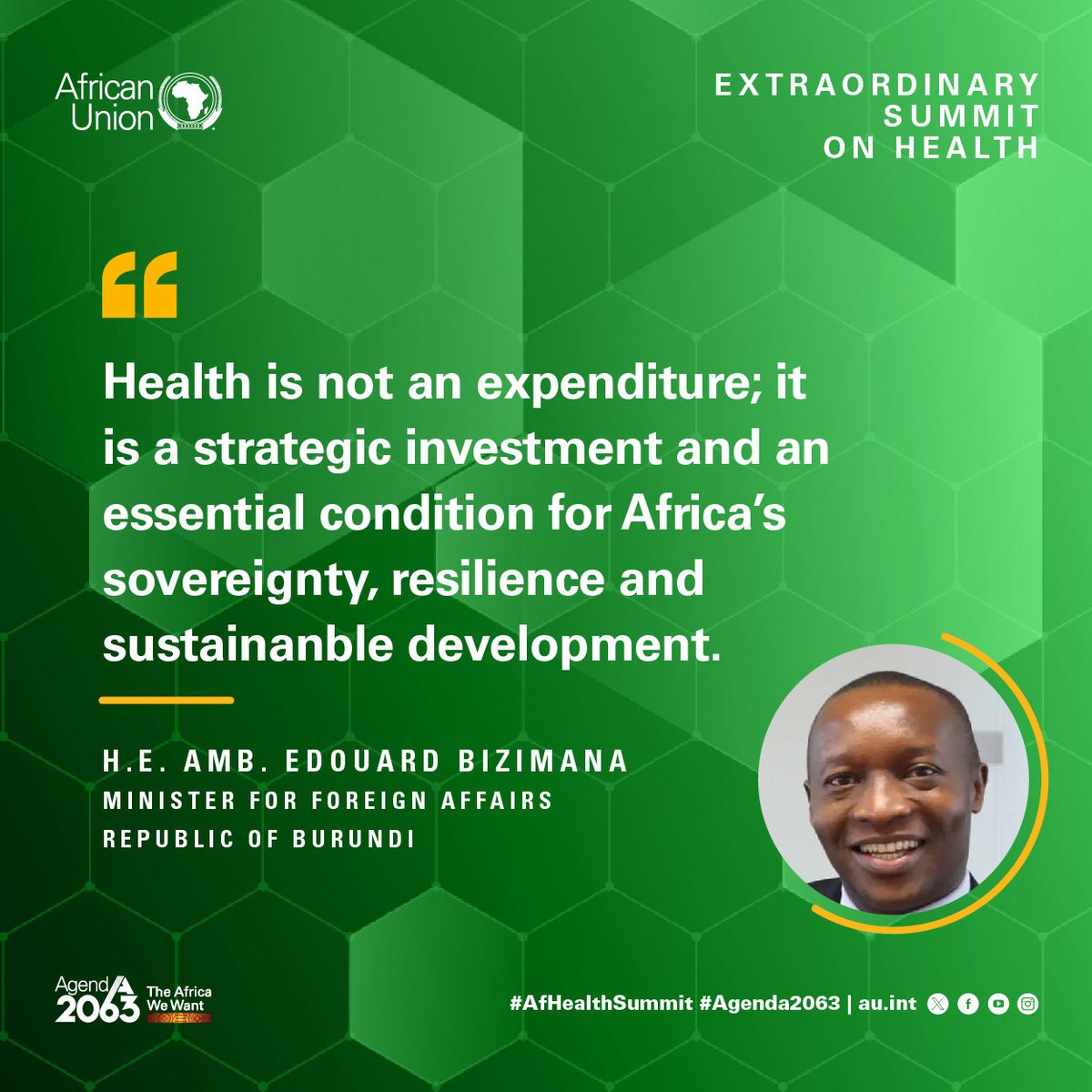 AU_HHS's tweet photo. Health is not an expenditure;
it is a strategic investment and an essential condition for Africa's sovereignty, resilience and sustainable development.
- Hon. Amb. Edouard Bizimana,
Minister for Foreign Affairs 🇧🇮
#AfHealthSummit https://t.co/ALBwQeRo3z