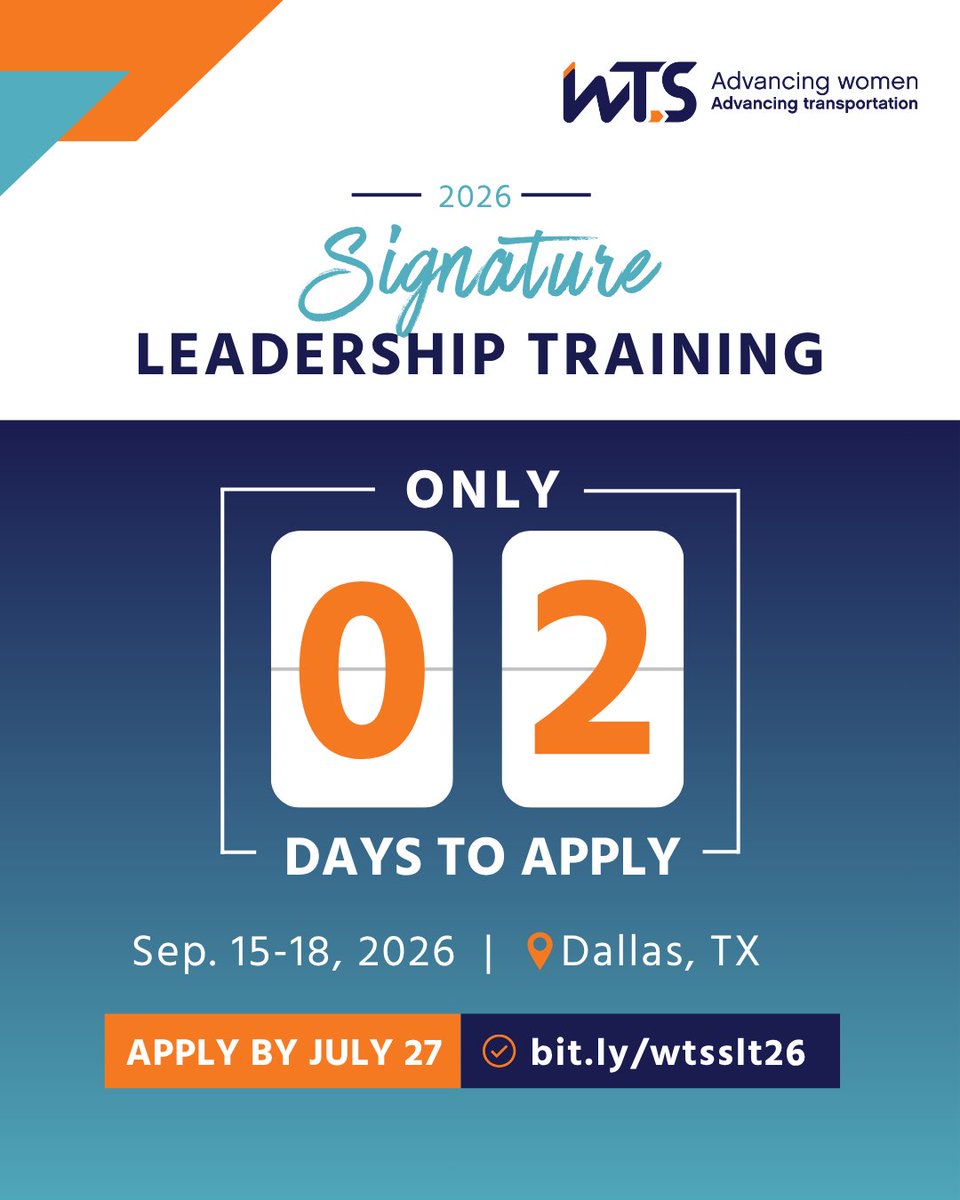 WTS_Org's tweet photo. ⏰ Only 2 days left to apply for #WTSSLT26.

Join transportation professionals from across the industry in Dallas this September for an immersive #leadership experience. 

Apply by July 27: https://t.co/q9ZXbJ4x2x

#AdvancingTransportation https://t.co/xJcIma3eNk