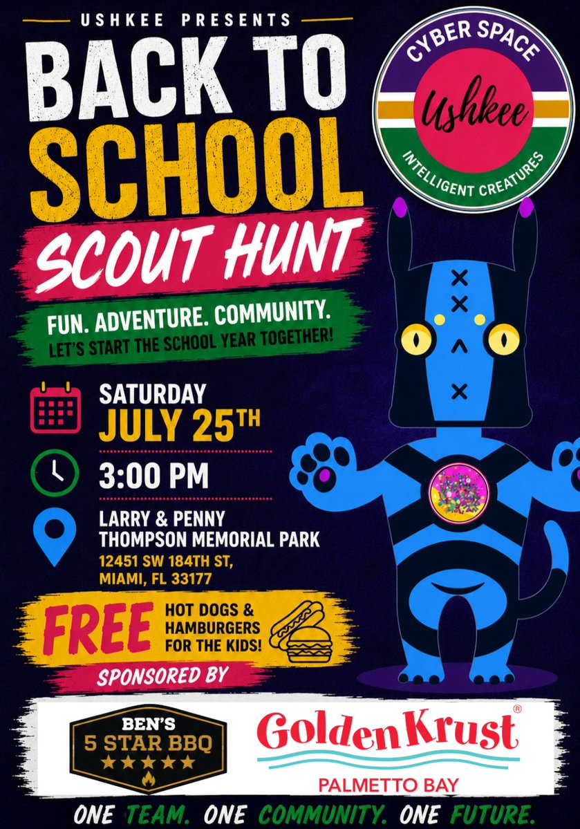 Ushkee's tweet photo. 🎒 Back-to-School Scout Hunt is This Saturday! 🎒

Bring the kids out for an afternoon of fun, adventure, and community!

📍 Larry &amp; Penny Thompson Memorial Park
12451 SW 184th St, Miami, FL 33177

🌭 FREE hot dogs and hamburgers for the kds!
#StayUshkee $USH $AVAX https://t.co/K2bzvQ3UAP