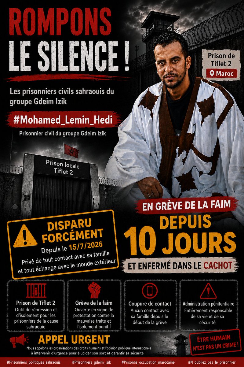 AnnaSahrauia's tweet photo. الأسير المدني الصحراوي ضمن #مجموعة_گديم_ازيك الله الصحفي #محمد_لمين_هدي مضرب عن الطعام لليوم1️⃣0️⃣ عن الطعام و مختفي قسرا لقرابة6️⃣
الأسير يخضع لعقوبة جزرية في ظروف غير إنسانية منذ قرابة أسبوعين في غرفة ما يسمى #الكاشو وتحت التهديد و الحرمان من التواصل بعائلته
#انقذوا_أسرى_گديم_ازيك https://t.co/WDYaohUcSH