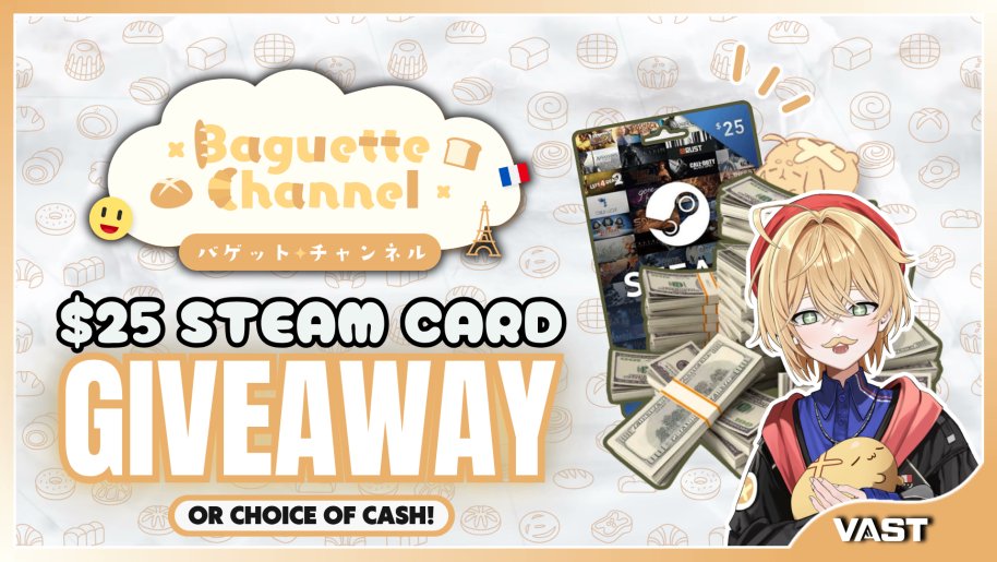 VastGG's tweet photo. We've partnered with @BaguetteCh to giveaway $25 steam gift card or cash!

To enter, perform these tasks via the link below:  
🔁Repost + Like #ad
✅Follow @BaguetteCh 

Enter here: https://t.co/4O54DO2e9f https://t.co/arxriATdCk