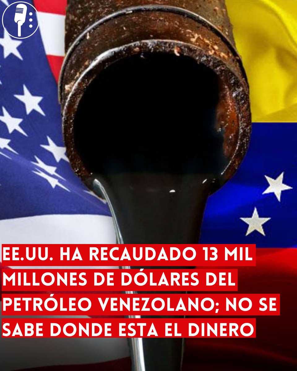 YosoyPedrero's tweet photo. 🚨 OJO: EE.UU. HABRÍA RECAUDADO 13 MIL MILLONES DE DÓLARES DEL PETRÓLEO VENEZOLANO; NO SE HA INFORMADO PÚBLICAMENTE EL DESTINO DE ESOS RECURSOS

Estados Unidos ha recaudado aproximadamente 13 mil millones de dólares provenientes de las exportaciones de petróleo de Venezuela desde que asumió el control de las ventas del crudo en enero; sin embargo, persisten cuestionamientos por la falta de transparencia sobre el destino de esos recursos.

Aunque en un inicio Washington aseguró que los fondos serían resguardados en un fideicomiso para beneficio de Venezuela, posteriormente funcionarios estadounidenses ofrecieron versiones distintas sobre el manejo del dinero.

Mientras el presidente Donald Trump afirmó que Estados Unidos está "ganando mucho dinero" con el petróleo venezolano, el Departamento de Estado sostiene que miles de millones de dólares han sido transferidos nuevamente a Venezuela bajo un esquema de supervisión. No obstante, los registros públicos únicamente documentan de manera oficial 300 millones de dólares.

Economistas consultados consideran que la recuperación económica de Venezuela ha sido más débil de lo esperado, lo que ha alimentado las dudas sobre si una parte importante de los ingresos petroleros realmente ha llegado al país sudamericano.