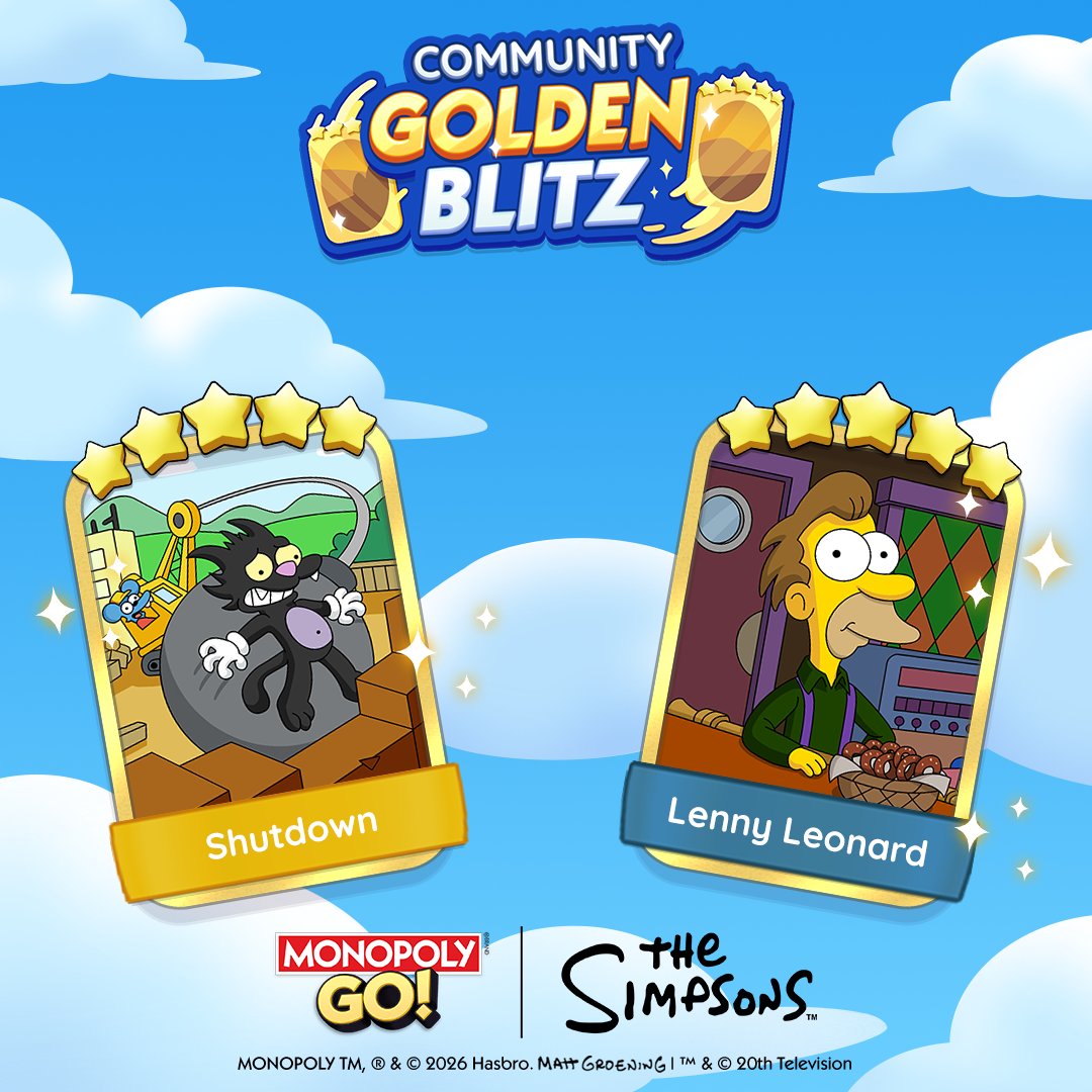 MonopolyGO's tweet photo. 🚨 GOLDEN BLITZ IS LIVE!
The clock is ticking to trade your community-voted Gold Stickers:

Shutdown from Set 17
Lenny Leonard from Set 18

Secure your trades in the replies before time runs out! ⏰ https://t.co/QZkA17mn6l https://t.co/uwc4kHy2cR