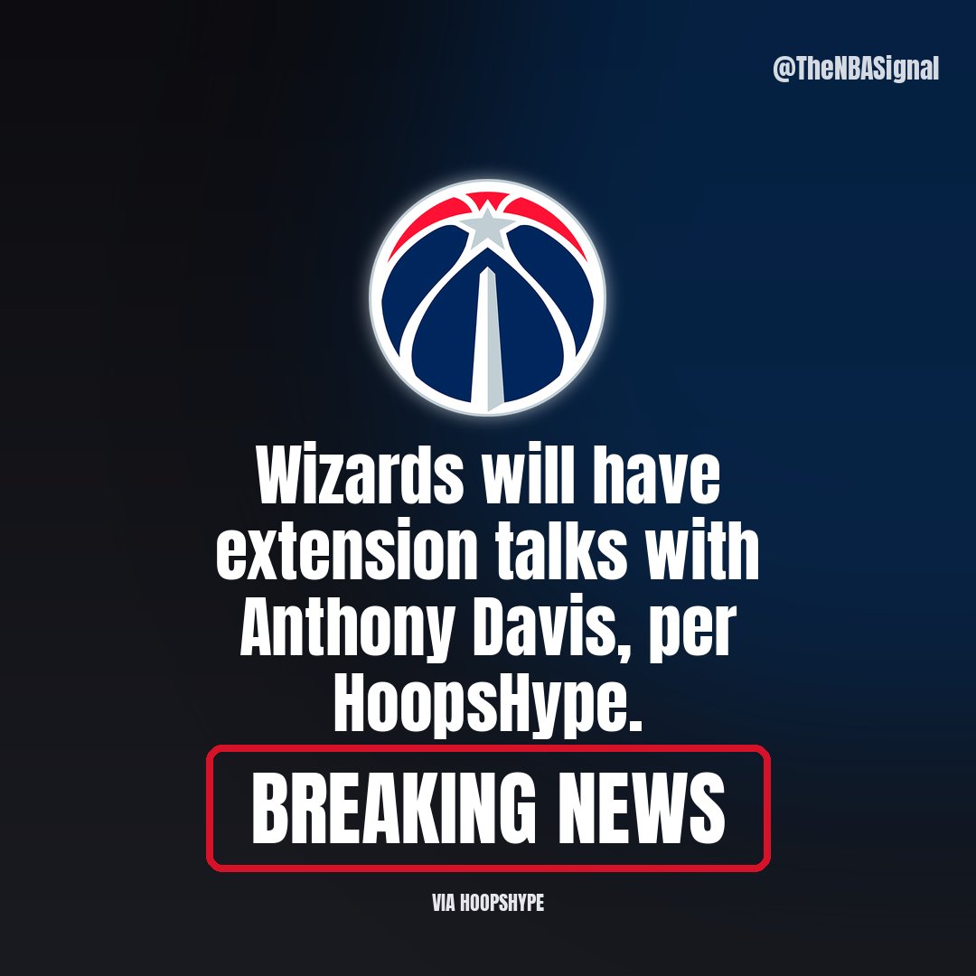 TheNBASignal's tweet photo. 📰 REPORT: Wizards will have extension talks with Anthony Davis, per HoopsHype. https://t.co/B4rxICd7W8