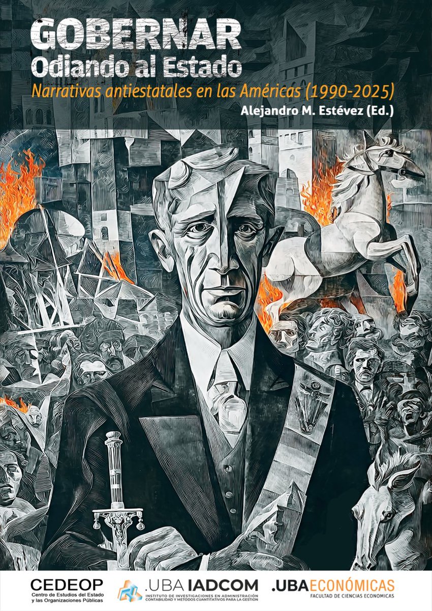 aestevez2009's tweet photo. 📚 Presentamos el libro "Gobernar odiando al Estado: Narrativas antiestatales en las Américas (1990-2025)" en #ALACIP2026
🗓️ Jueves 23/7, 11 hs
📍 Aula A109, Ed. Alcorta, UTDT
@Maxicamposrios  @_IPPA_  @FCEUNPSJB @redinpae @fceinvestiga @GerardoMunck @maRIOrioRDA @wsosaescudero https://t.co/HqynGpOLAI