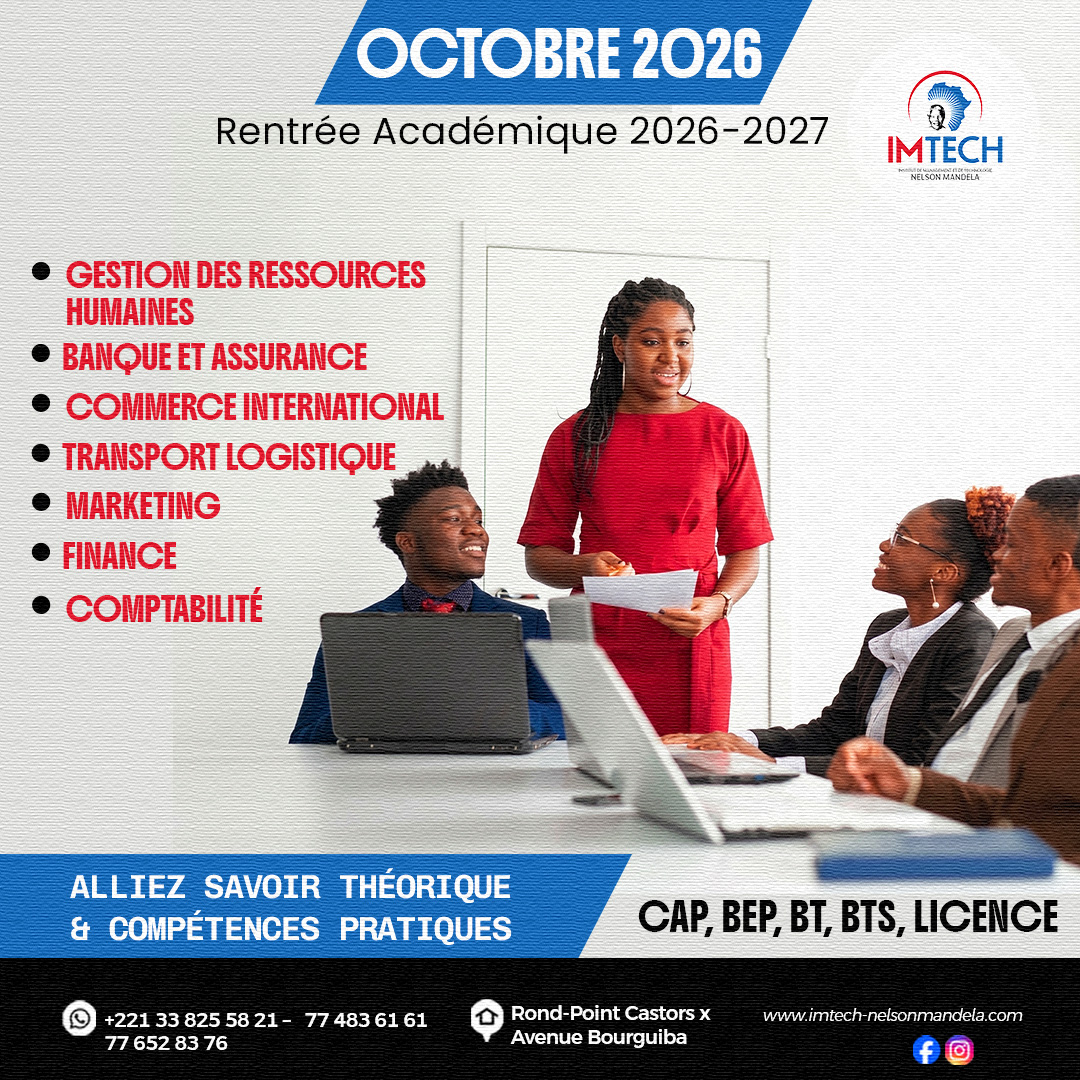 IMTECHdakar's tweet photo. 🎓 Rentrée Académique 2026-2027 | Les inscriptions sont ouvertes !
Préparez votre avenir avec IMTECH Nelson Mandela.

📚 Filières :
• GRH
• Banque & Assurance
• Commerce International
• Transport Logistique
• Marketing
• Finance
• Comptabilité

🎓 CAP • BEP • BT • BTS • Licence

📍 Rond-Point Castors x Avenue Bourguiba, Dakar
📞 +221 33 825 58 21 | +221 77 483 61 61 | +221 77 652 83 76
🌐 https://t.co/Y2EJtW3AMX

#Rentrée2026 #IMTECH #Formation #BTS #Licence #Dakar