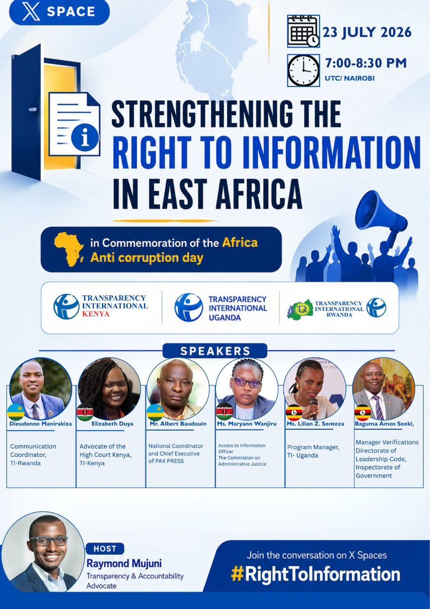influencer74's tweet photo. 📢 Reminder! 
Join us tomorrow as Transparency International Uganda, Kenya and Rwanda discuss on an engaging X Space on Strengthening the Right to Information in East Africa hosted by @qataharraymond 

Access to information is a cornerstone of transparency, accountability and the fight against corruption. Don’t miss this important regional conversation featuring experts from across East Africa.

🗓️ 23 July 2026
⏰ 7:00–8:30 PM (UTC/Nairobi)
🎙️ Join the conversation using 

@MaryannWanjiru @NLinUganda, @DKinUganda, @IGGUganda

#RightToInformation