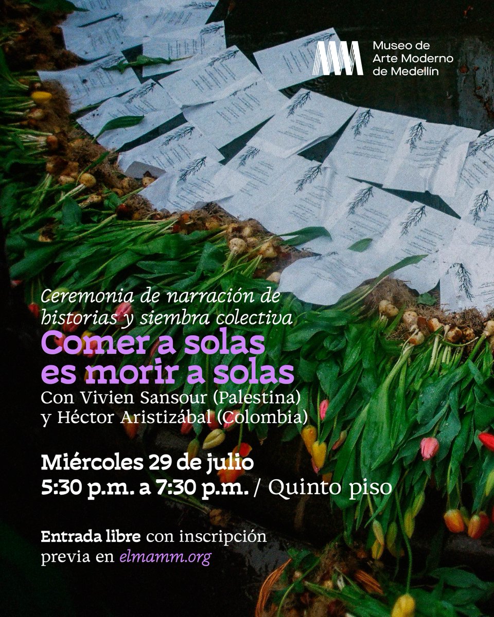 MAMMedellin's tweet photo. 🍃“Que podamos comer y que podamos alimentar a otros”

☀️El próximo miércoles, 29 de julio, Vivien Sansour, fundadora y directora de la Palestine Heirloom Seed Library, nos compartirá en mediante una charla, que hace parte de la exposición La luz, el fuego y la ceniza, las preguntas sobre la memoria y el olvido en el contexto de los desplazamientos humanos y de las semillas, tanto forzados como elegidos. Contaremos con Héctor Aristizábal, ecopsicólogo, director de teatro.

Concluiremos este encuentro con una ceremonia guiada de siembra y remembranza.

Entrada libre con inscripción previa.✨

Aliados institucionales: @mincultura, @fundacionmuv