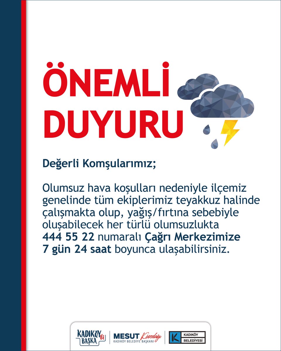 kadikoybelediye's tweet photo. ⚠️ Değerli Komşularımız;

Olumsuz hava koşulları nedeniyle ilçemiz genelinde tüm ekiplerimiz teyakkuz halinde çalışmakta olup, yağış veya fırtına sebebiyle oluşabilecek her türlü olumsuzlukta 444 55 22'den Çağrı Merkezimize 7 gün 24 saat boyunca ulaşabilirsiniz. https://t.co/flArrLMwBe