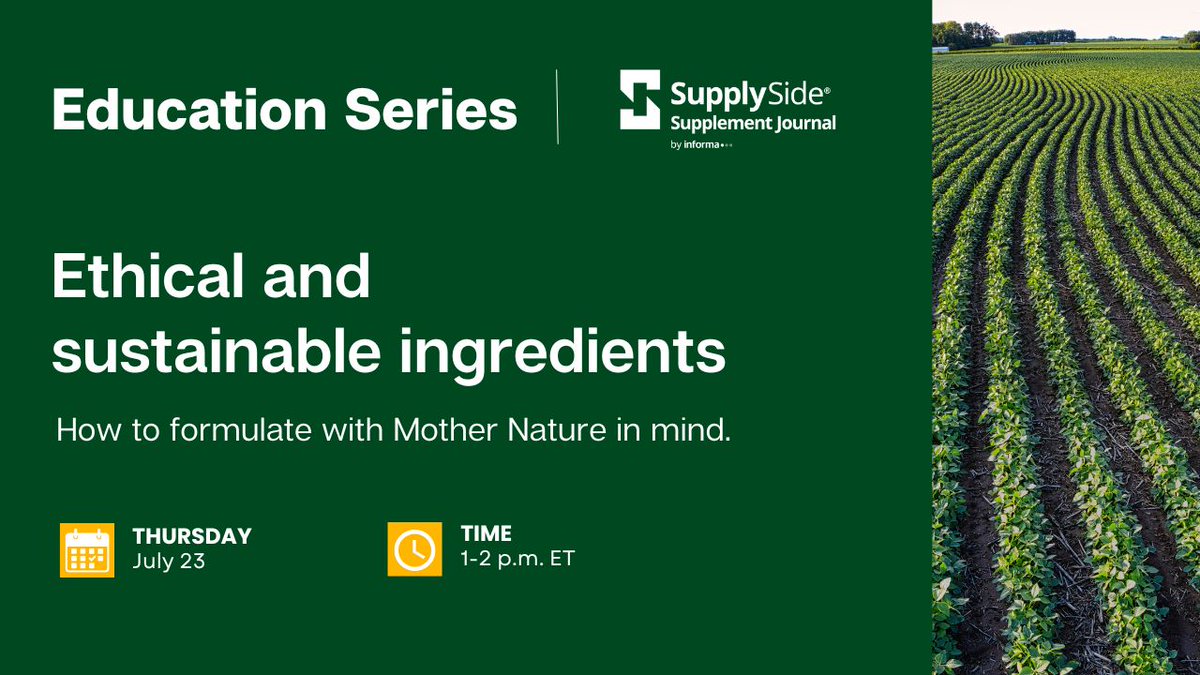 SupplySide's tweet photo. The future of supplements is sustainable. 🌍

Join us TOMORROW (July 23, 1PM ET) as industry experts share practical strategies for ethical sourcing &amp; eco-friendly formulation.

Register now: https://t.co/JzD0wQeqGy https://t.co/n62YDsenH3