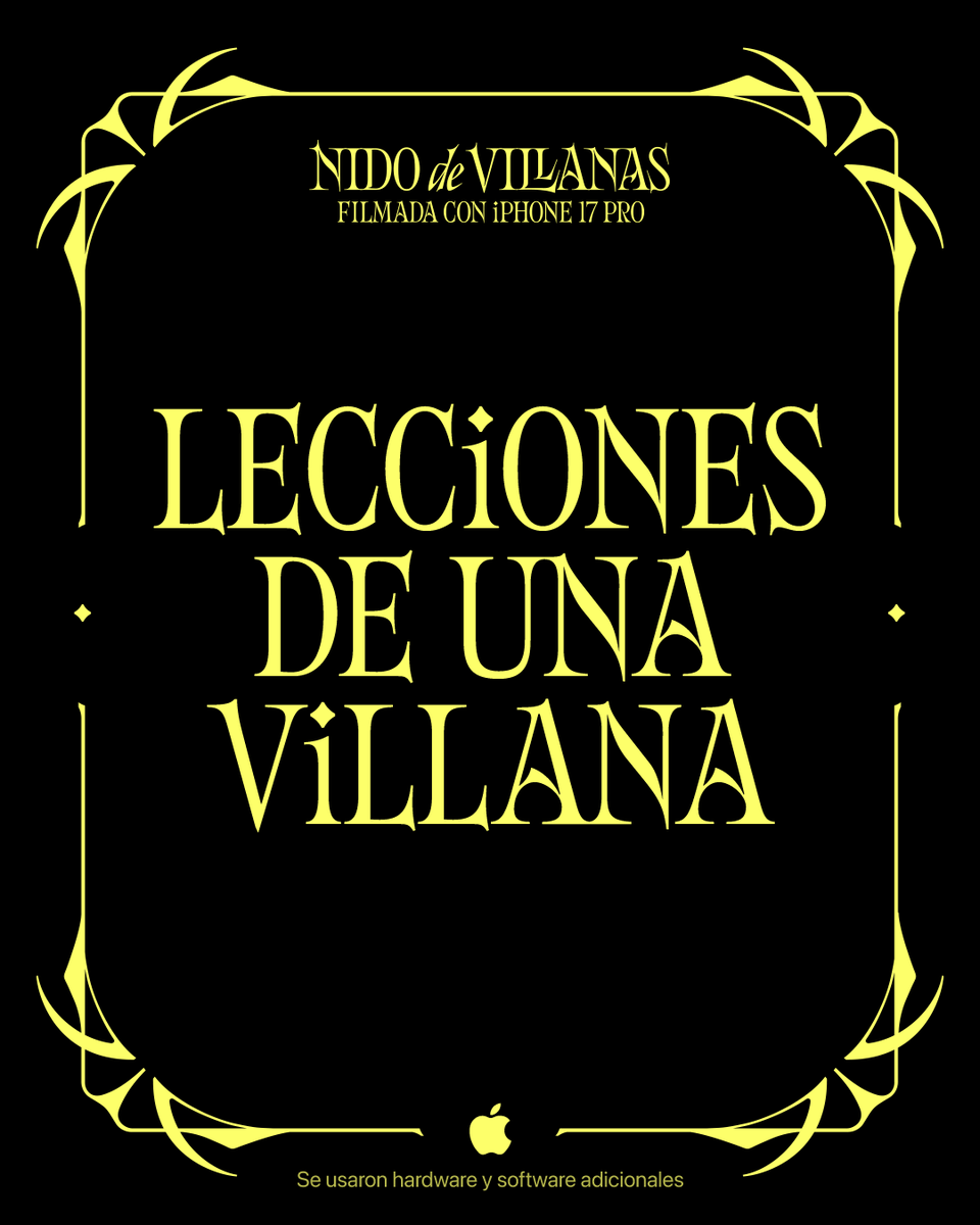 Apple's tweet photo. Desliza para desbloquear lecciones de las propias villanas. Filmada con iPhone 17 Pro.