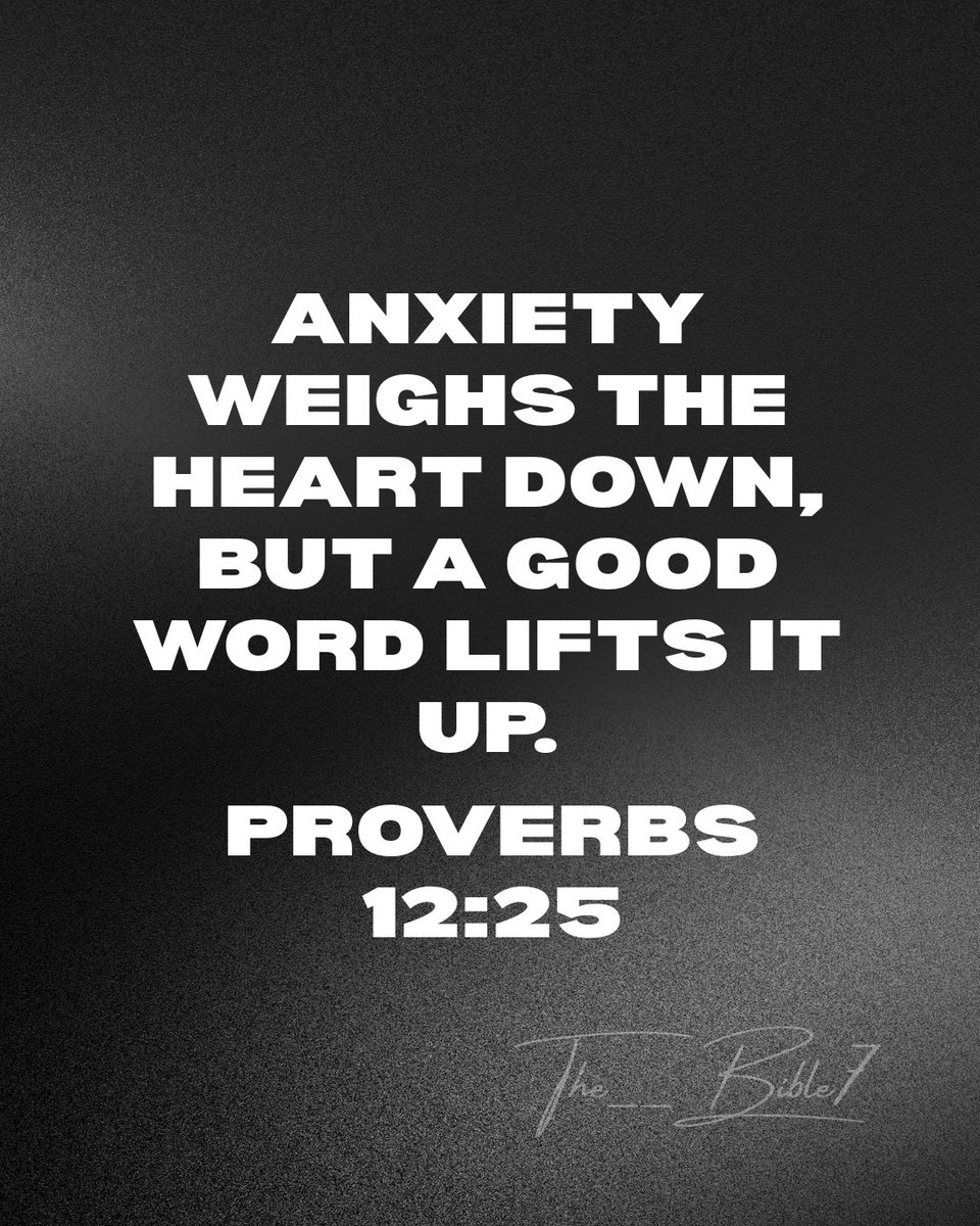 The__Bible7's tweet photo. Proverbs 12:25 https://t.co/IFw5l3Niln