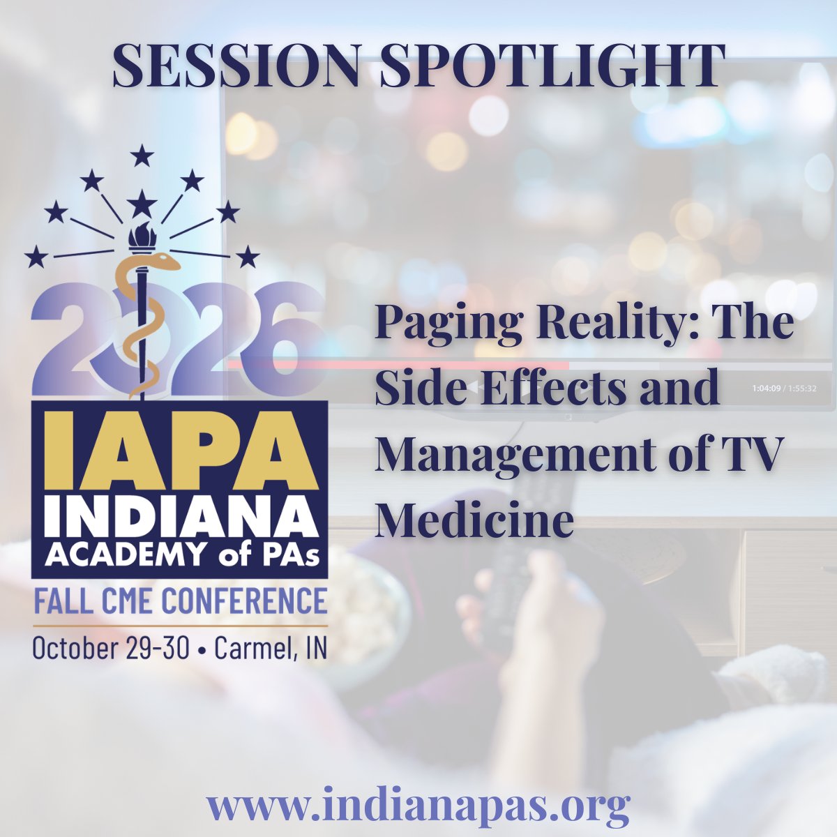 indianapas's tweet photo. Join us for networking &amp; CME at our Fall Conference. Here's a sneak peek at what you'll learn:

Paging Reality: The Side Effects &amp; Management of TV Medicine presented by Shannon Layton, DMSc, MHA, PA-C &amp; Hannah Carson, PA-C

Register here: https://t.co/rkqU3n8Ss2 https://t.co/jlENqYL4uN