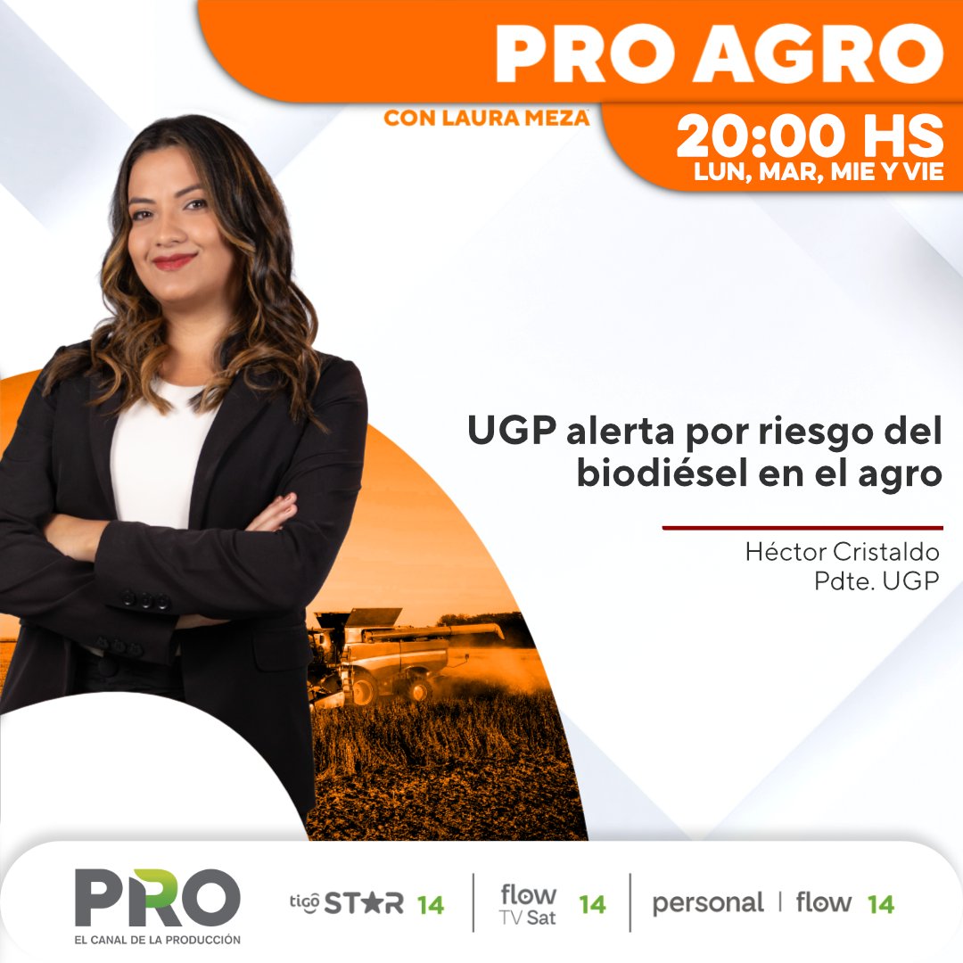 canalpropy's tweet photo. 🚜UGP alerta por riesgo del biodiésel en el agro
👨🏼🌾 En #PROAgro, @LauraMeza_ nos da más información a partir de las 20:00 hs.
Seguinos ⬇️
📺Canal 14 de Tigo Star
📲App Megacadena https://t.co/mXKYoJQ8pV