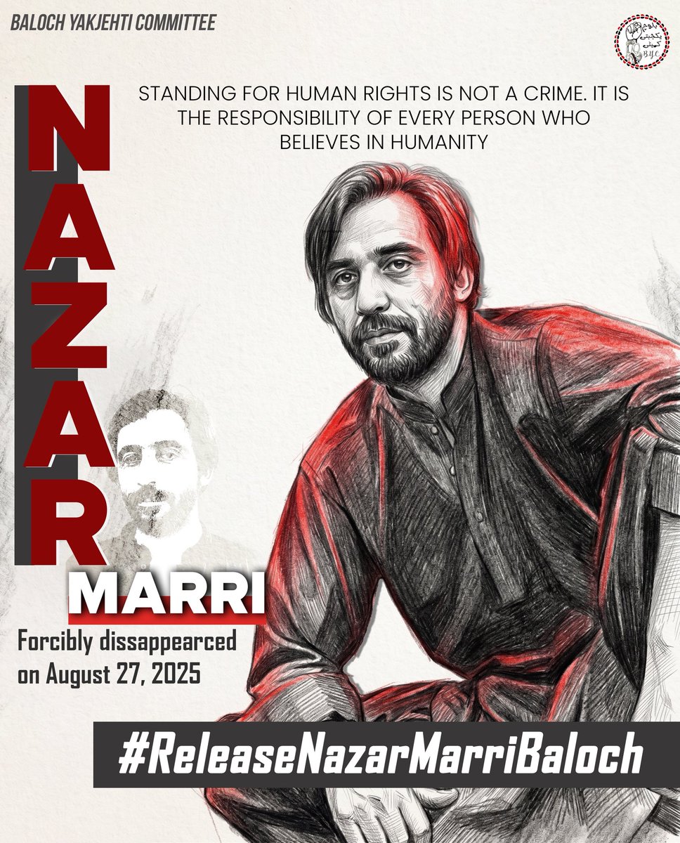 BalochYakjehtiC's tweet photo. Nazzar Marri forcibly disappeared on August 27, 2025. 

STANDING FOR HUMAN RIGHTS IS NOT A CRIME. IT IS THE RESPONSIBILITY OF EVERY PERSON WHO BELIEVES IN HUMANITY

#ReleaseNazarMarriBaloch https://t.co/CICMtEzCQb