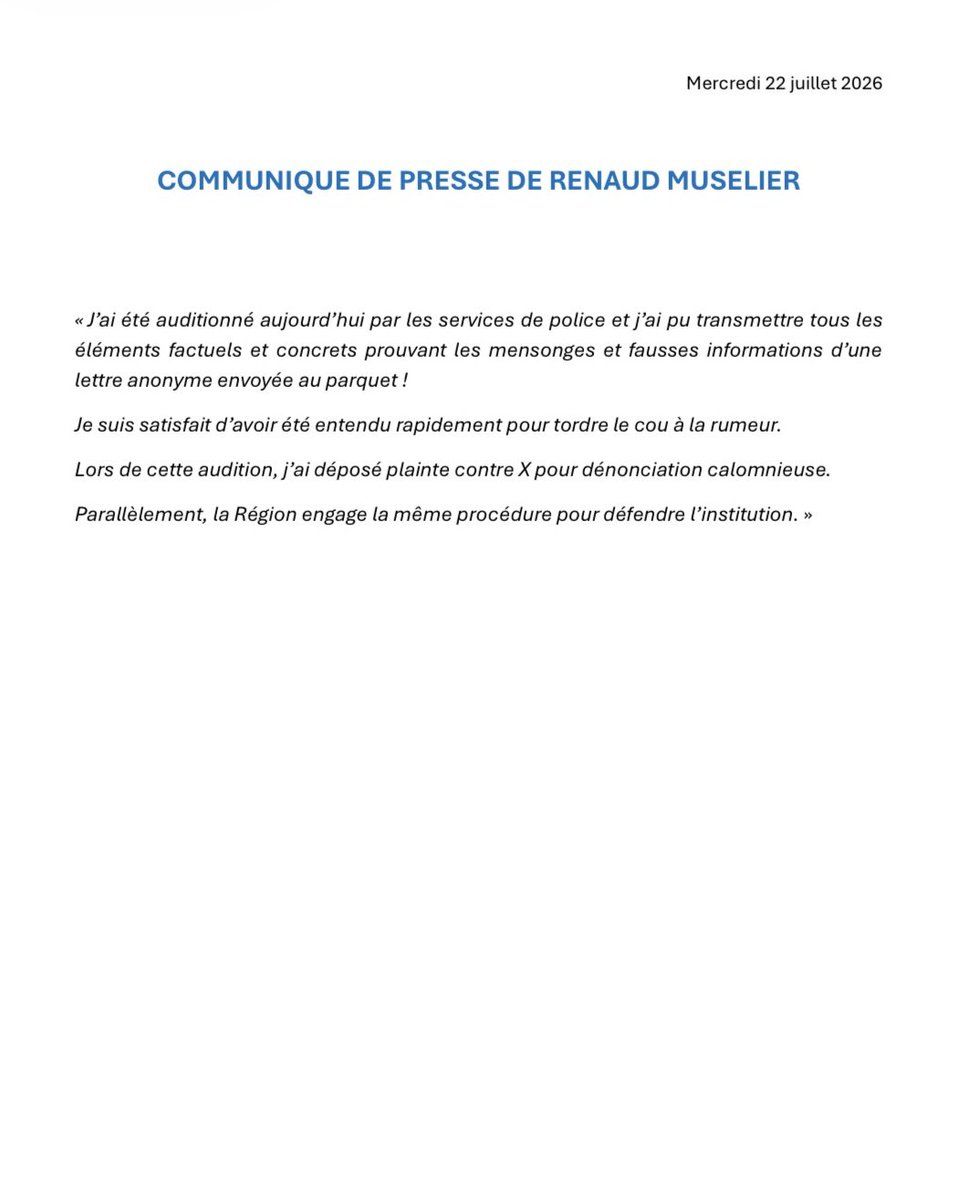 RenaudMuselier's tweet photo. J’ai déposé aujourd’hui une plainte contre X pour dénonciation calomnieuse après mon audition par la police au sujet de cette lettre anonyme totalement mensongère. 

Il fallait vite tordre le cou à la rumeur !

La Région Sud engage la même procédure. https://t.co/aDtrYPmETJ