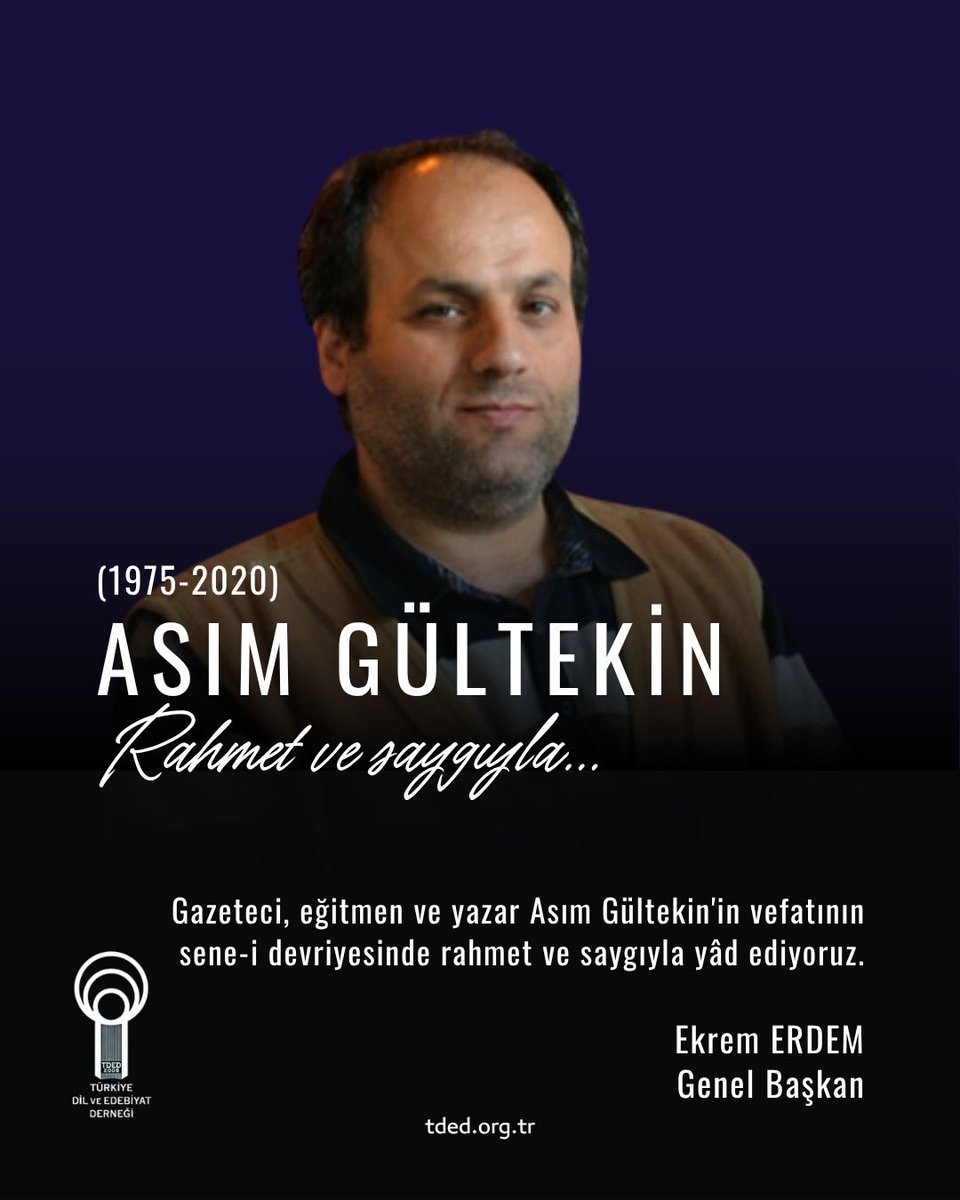 TDED18's tweet photo. “İbrişim bir dil idi bizim dilimiz. İlimizin iklimimizin ritmi şiir idi İlmik ilmik şimdi silindi / yiğitliğin izi.”

Gazeteci, eğitmen ve yazar Asım Gültekin'in vefatının sene-i devriyesinde rahmet ve saygıyla yâd ediyoruz.

Ekrem ERDEM
Genel Başkan https://t.co/yosmd3pGBh
