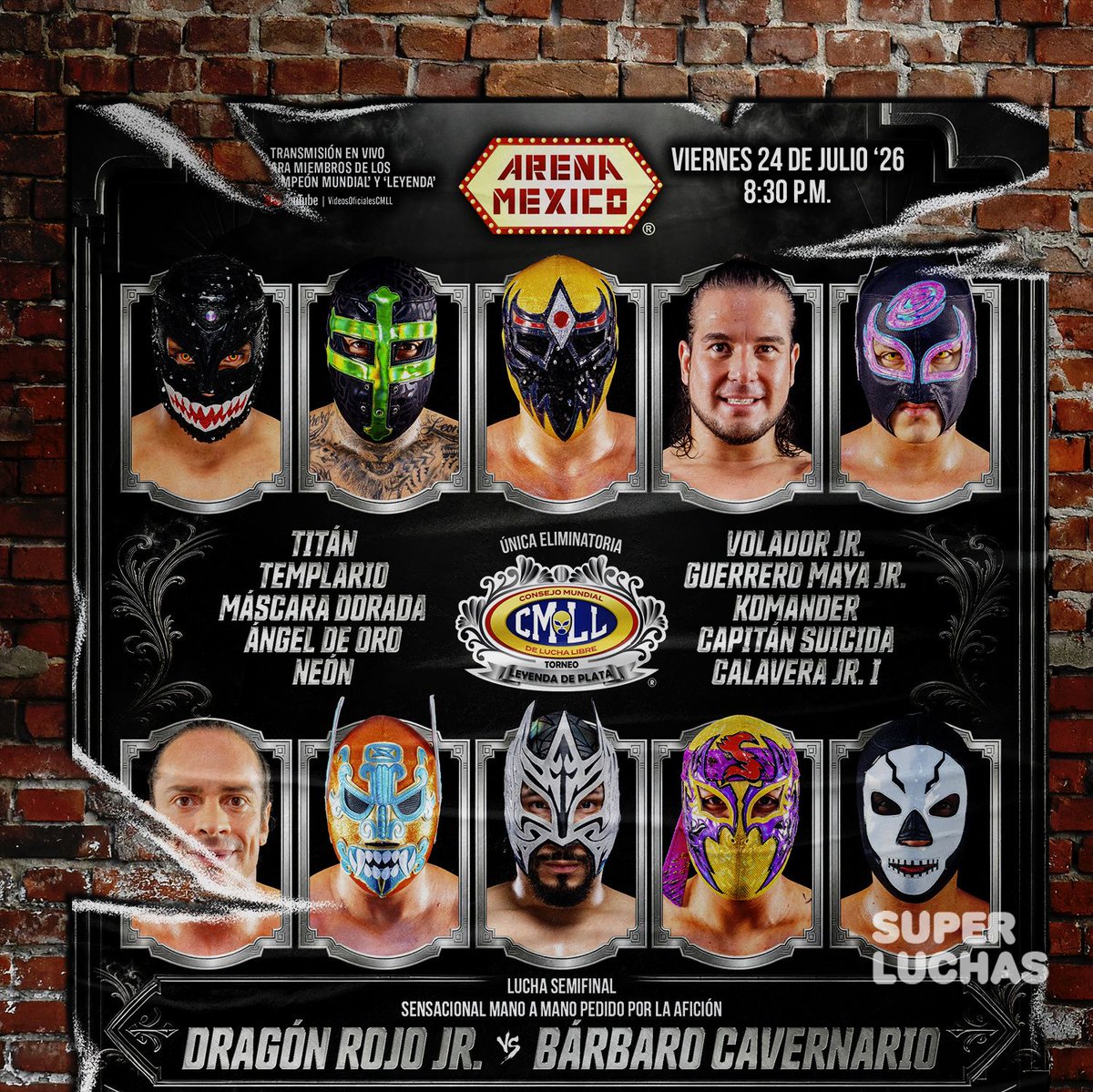 Superluchas's tweet photo. #CMLL Arena México, viernes 24 de julio: Eliminatoria del Torneo Leyenda de Plata 2026 

https://t.co/KzfKT1W5uN 

#ArenaMexico #LuchaLibre #Wrestling #SuperLuchas https://t.co/17N60bF3we