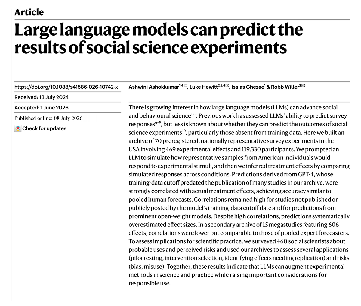 RobbWiller's tweet photo. 🚨🚨New paper in @Nature with @AshuAshok, @lukebeehewitt &amp; @ghezae_isaias 🚨🚨

Can LLMs predict results of social science experiments?

Across 70 preregistered studies, we find strong correspondence (r=.85) between LLM-predicted and observed effects.

https://t.co/hIrsjhrxRz 🧵 https://t.co/n6xeE1aasG