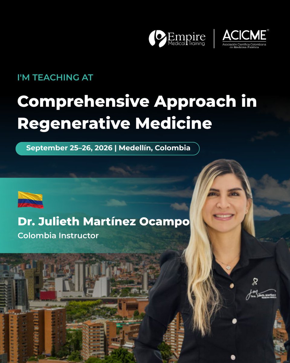 EmpireMedical's tweet photo. Excellence in regenerative medicine starts with learning from leaders in the field.
We're proud to introduce Dr. Julieth Martínez Ocampo, one of the expert instructors leading our Comprehensive Approach in Regenerative Medicine training.
>> https://t.co/ASnma3Kh2B https://t.co/WSIheZTbD2