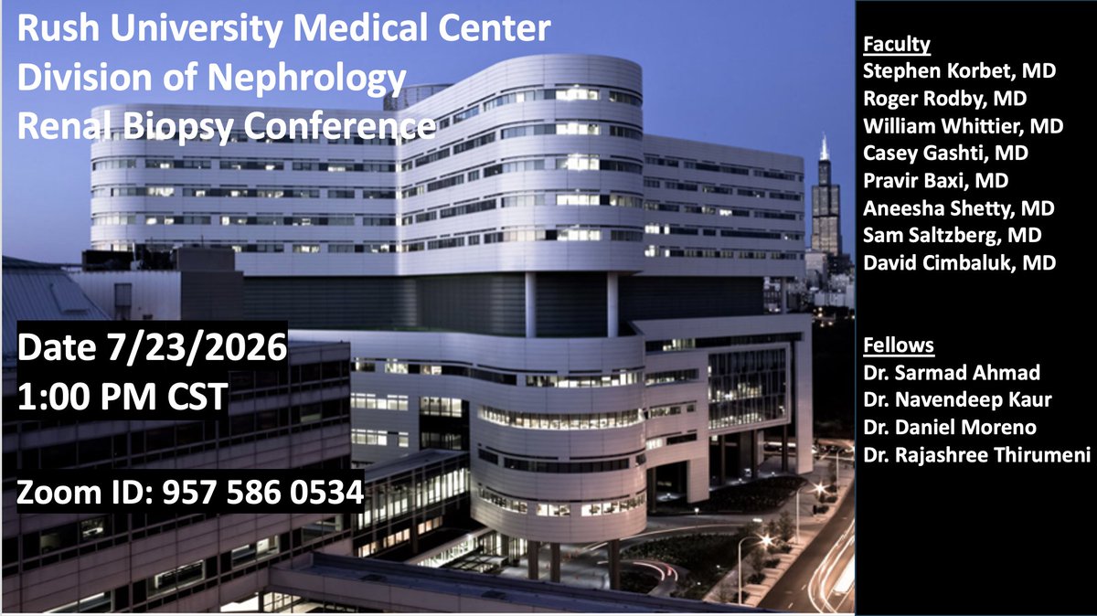 NephRodby's tweet photo. Join us tomorrow Thursday 7/23/26 at 1 PM CST for a live @Rush_Nephrology Renal Biopsy Conference. Will the biopsy results surprise you? It did us. #RushRenalRules https://t.co/r83qwDZDLm
