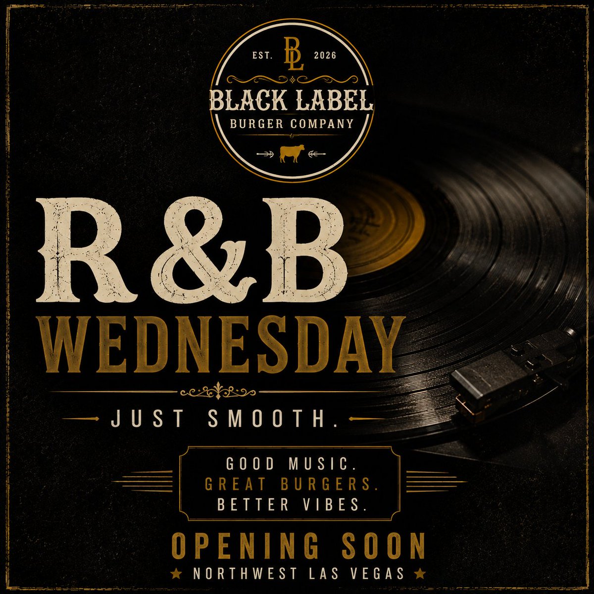 BlackLabelBCLV's tweet photo. Smooth music.
Great burgers.
Better vibes.

#RnBWednesday #BlackLabelBurgerCo #OpeningSoon https://t.co/x3GfriK9rM