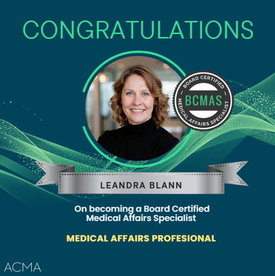 The_ACMA's tweet photo. A major career milestone deserves recognition. Congratulations on earning your BCMAS certification and investing in your future in Medical Affairs Leandra Blann!

#BCMAS #ACMA #MedicalAffairs #BoardCertified https://t.co/K6RCvjb8OV