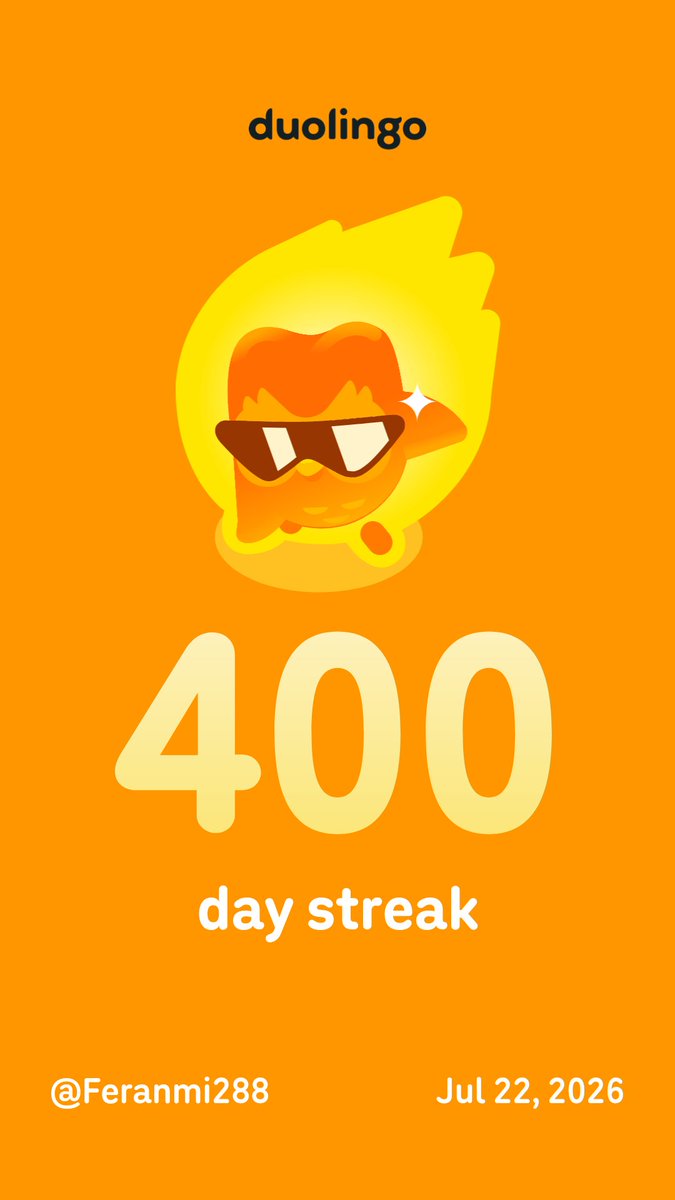 Feranmi288's tweet photo. 400 days straight learning Spanish on @duolingo 🇪🇸🔥 No missed lessons, just pure consistency.
The streak is alive and I’m not stopping now. 
¡Vamos!

#Duolingo #400DayStreak" https://t.co/1EXTjKYfP3