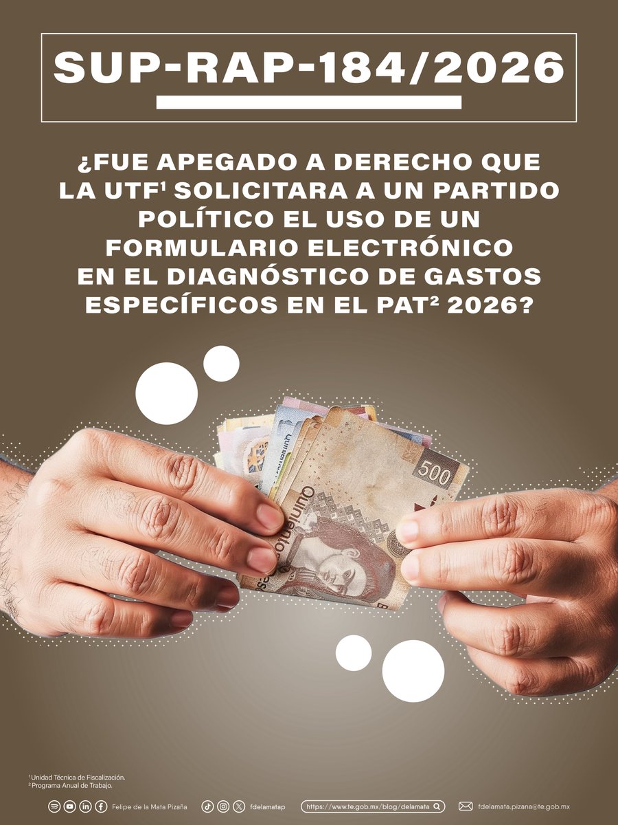 fdelamatap's tweet photo. ¿Fue apegado a derecho que la Unidad Técnica de Fiscalización del @INEMexico solicitara a un partido político el uso de un formulario electrónico en el diagnóstico de gastos específicos en el Programa Anual de Trabajo 2026?

En el recurso de apelación 184/2026, la Sala Superior analizó la impugnación de un partido político nacional en contra de este requerimiento.

Se confirmó que la actuación de la UTF fue apegada a derecho, al tratarse de una herramienta de carácter opcional.

Conoce todos los detalles aquí. 👇🏼