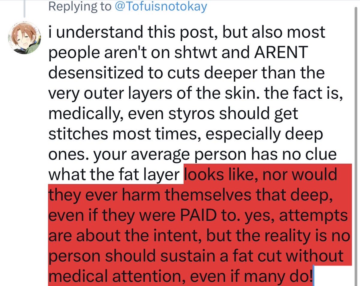 calorexicly's tweet photo. @Tofuisnotokay i understand this post, but also most people aren't on shtwt and ARENT desensitized to cuts deeper than the very outer layers of the skin. the fact is, medically, even styros should get stitches most times, especially deep ones. your average person has no clue what the fat layer https://t.co/ELencBPG0O