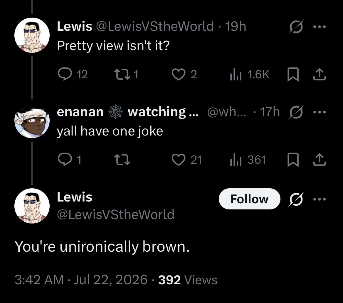 acorngraduation's tweet photo. Single dumbest comeback ever “unironically brown” how can I be IRONICALLY brown dumbass 😭😭 https://t.co/mQRxLGq2Ww