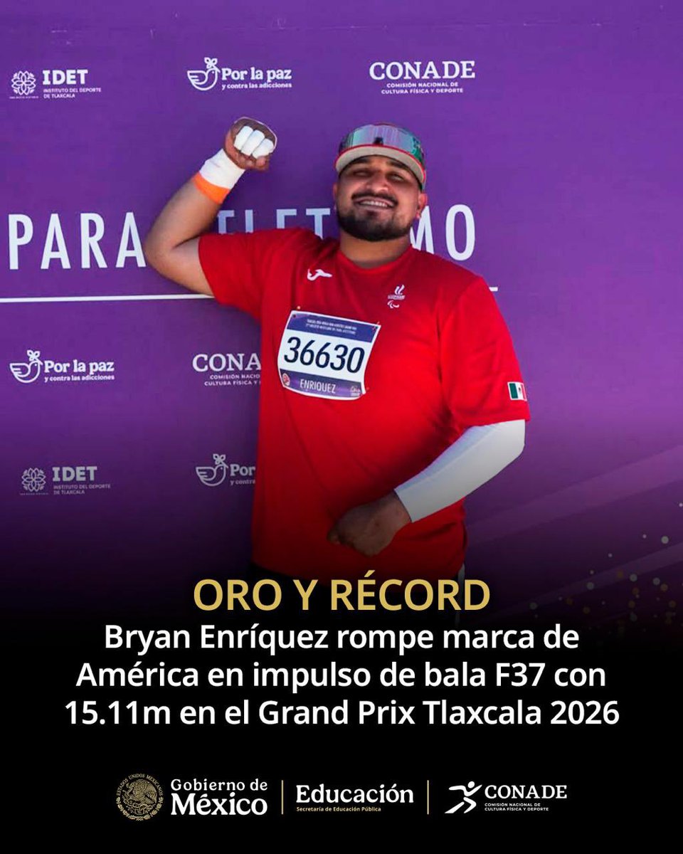 conadeoficial's tweet photo. ¡RÉCORD DE AMÉRICA! 🇲🇽🎉

El jalisciense Bryan Enríquez gana la medalla de oro 🥇 en impulso de bala F37 y se adjudica el récord continental con una marca de 15.11 metros, en el Grand Prix de Para Atletismo Tlaxcala 2026. https://t.co/u2aDqE1NIp