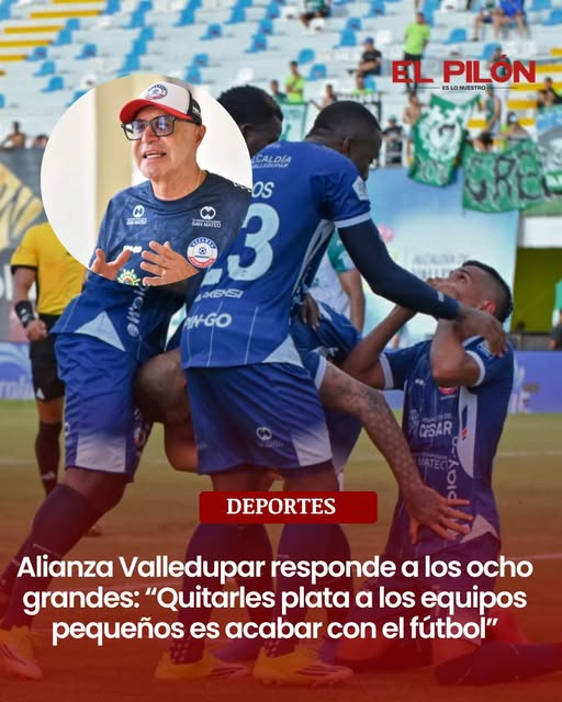 El_Pilon's tweet photo. #Atención🚨 Alianza Valledupar responde a los ocho grandes: “Quitarles plata a los equipos pequeños es acabar con el fútbol”

https://t.co/qRxyyaGRzQ https://t.co/vkmrsSGZLj