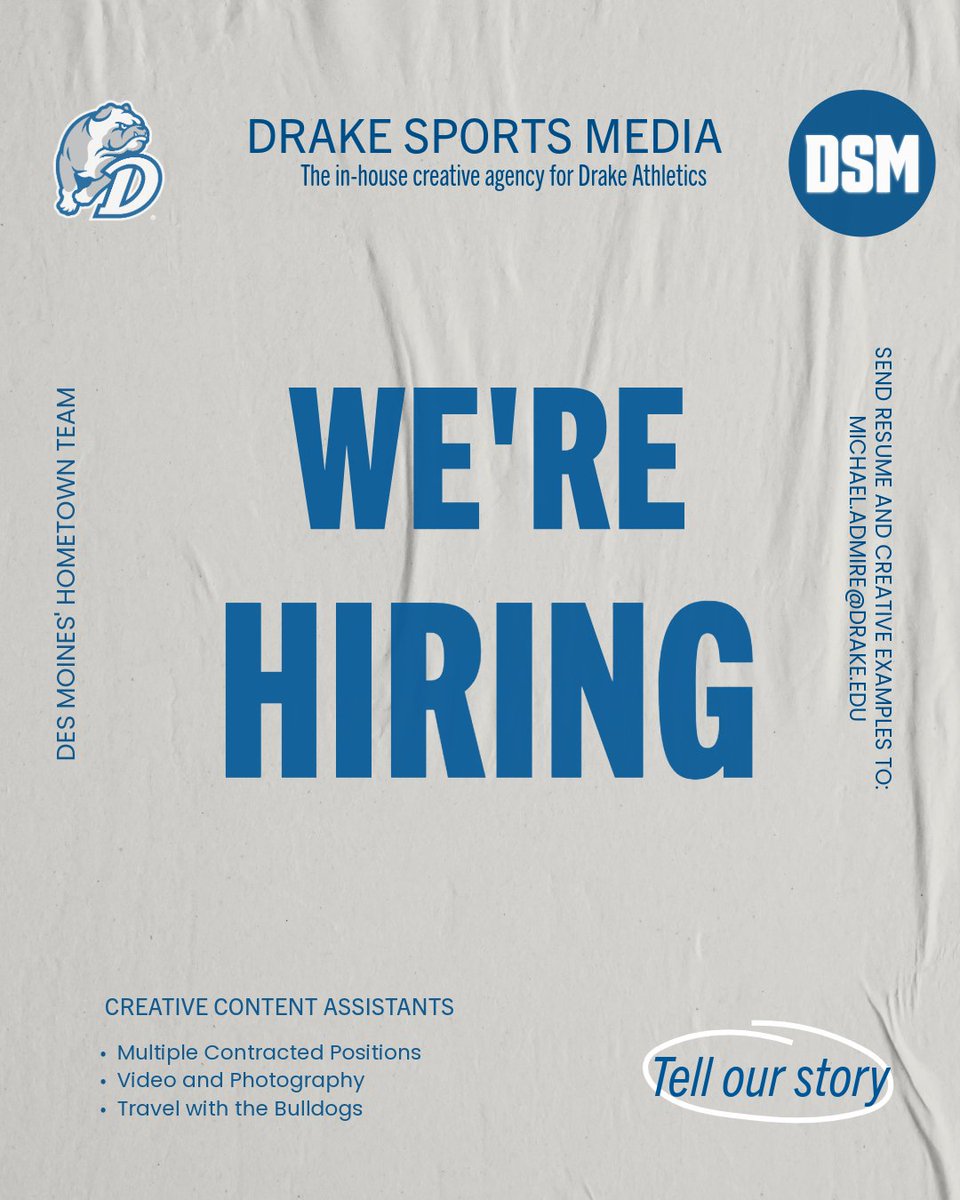 DUBulldogs's tweet photo. Calling all Creatives‼️

Our Drake Sports Media team is looking for multimedia creatives ready to tell the story of Drake Athletics.

Send resume and portfolio to Michael Admire (Michael.Admire@Drake.edu)

#DSMHometownTeam https://t.co/uFuXwAsVim