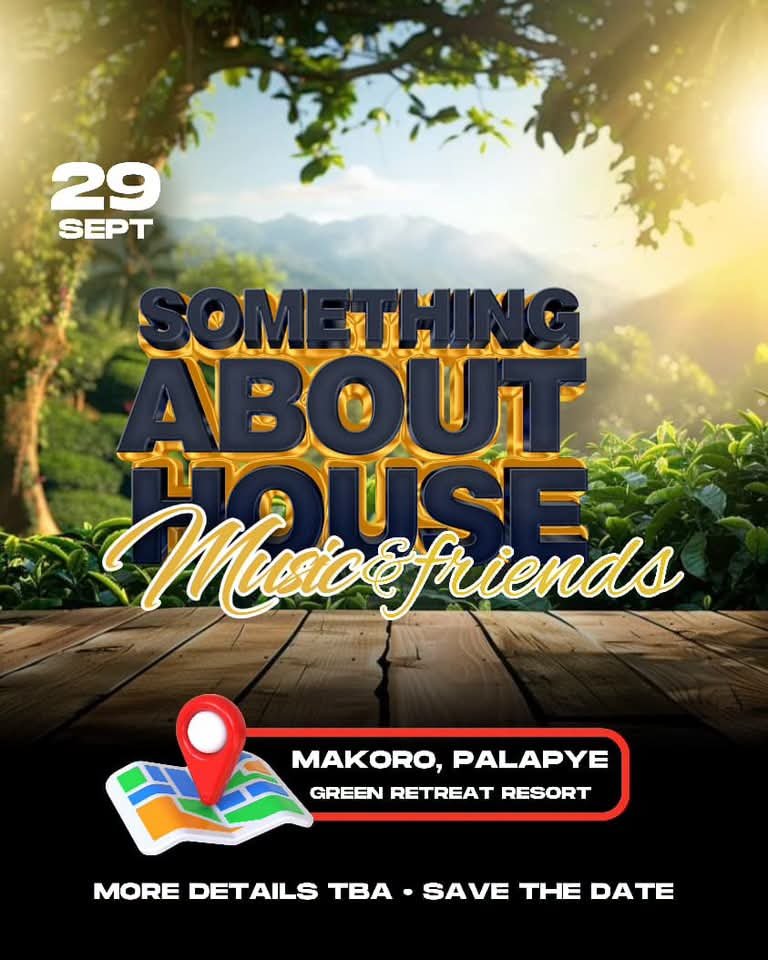ag_soulBw's tweet photo. #September 29 — we’re taking House Music outside the city and into the trees.
#Makoro, #Palapye. #Green Retreat Resort.Rooms. Tents. Nature. Frequency.
If you’ve been watching the teasers… this is your sign to lock in.
#Something #about #house #music   &amp; #Friends — #Savethe Date https://t.co/5qVQbKZL4k