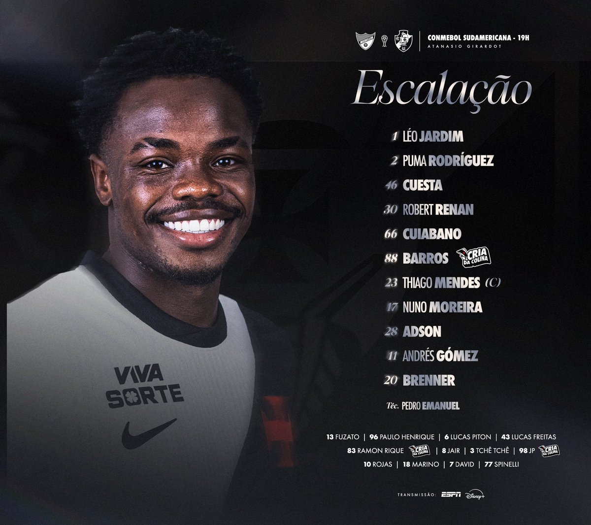 VascodaGama's tweet photo. 𝒱𝒶𝓈𝒸ℴ 𝒹𝒶 𝒢𝒶𝓂𝒶 definido para enfrentar o Independiente Medellín 📋💢

#VASxDIM
#EscalaçãoVasco
#VascoDaGama https://t.co/5v8xi2pNpQ