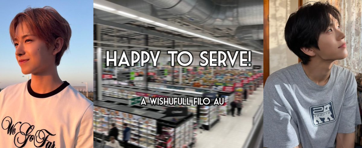 wishufull's tweet photo. happy to serve! - a dy filo au

- completed, m/m, written in filipino and tagalog
- cashier!yut/bagger!daeng

https://t.co/PIAEbtmQcA https://t.co/h7VWV5kphp