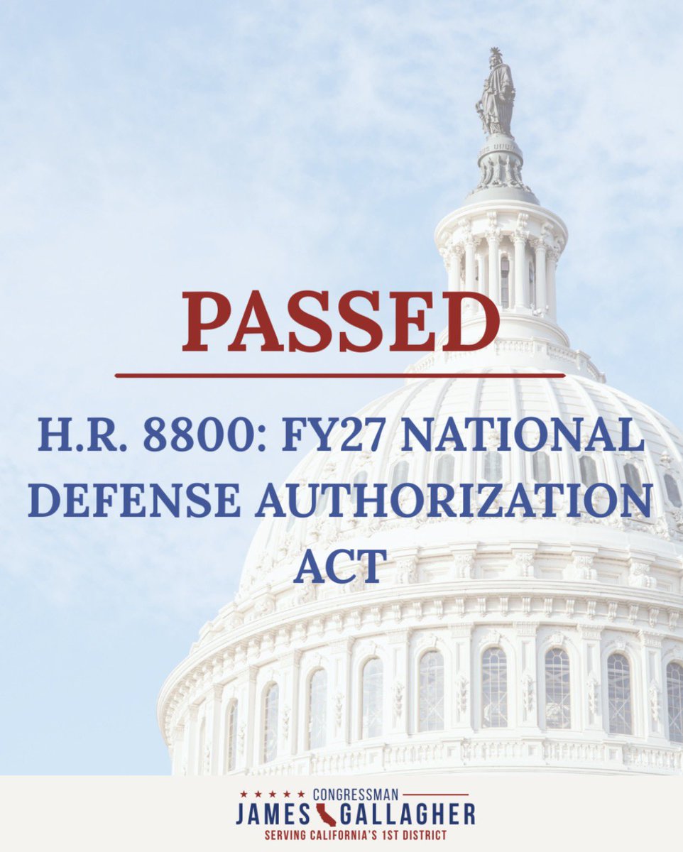 RepGallagherCA1's tweet photo. Peace through strength is more than a slogan. It’s how we keep America safe.

I voted YES on the FY27 National Defense Authorization Act because our troops deserve the best equipment, the strongest support, and a pay raise that reflects their service. This bill delivers major wins for Beale Air Force Base, strengthens our national defense, and ensures America maintains the most capable military in the world.

At a time when China, Russia, and Iran are growing more aggressive, we cannot afford weakness and this NDAA keeps us ready.

Read more ⬇️
https://t.co/tzUG58YHF6